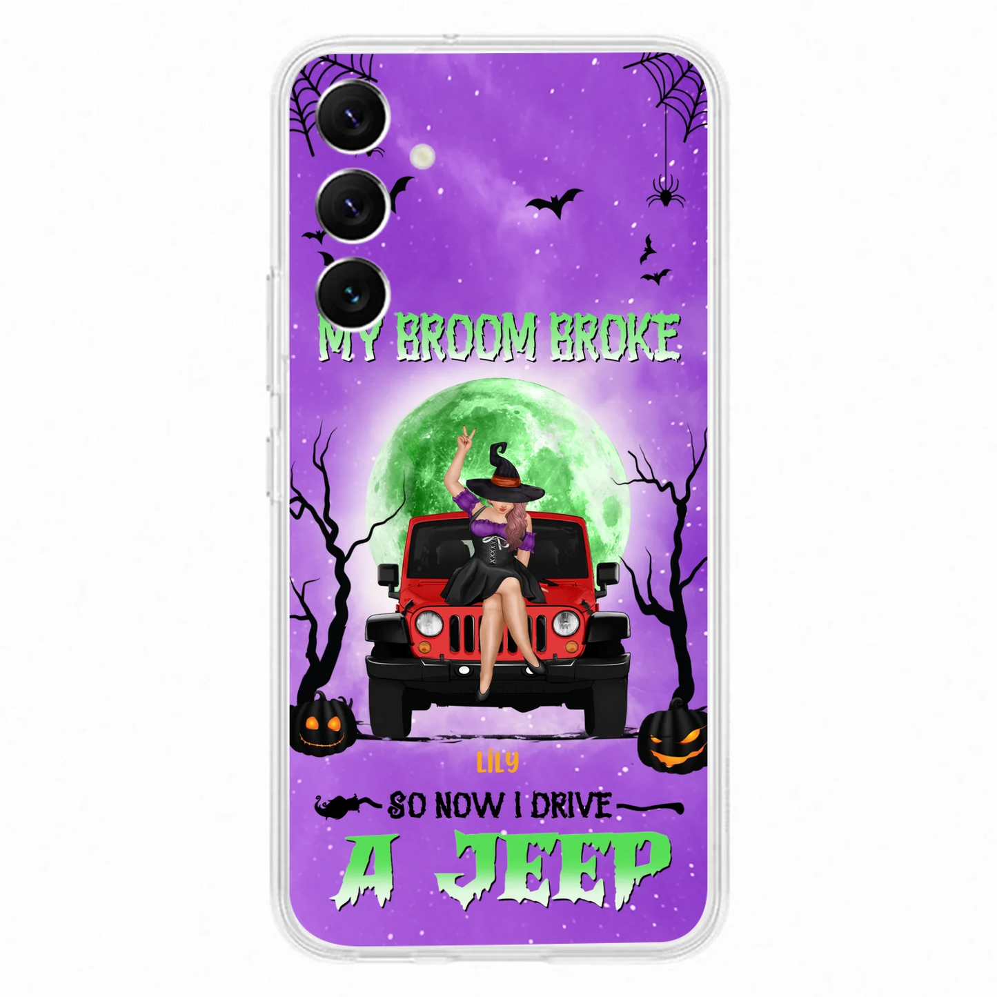 Custom Personalized Off - Road Witch Phone Case - Halloween Gift For Girl - My Broom Broke - Case For Iphone/Samsung