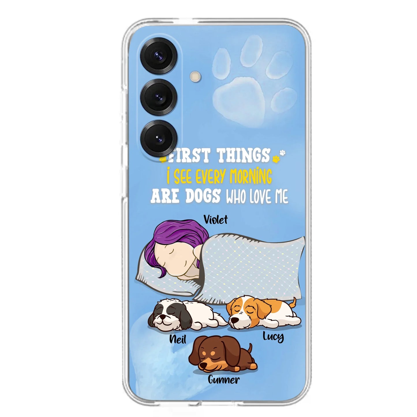 Custom Personalized Dog Mom Sleep Phone Case - Upto 3 Dogs - First Things I See Every Morning Are Dogs Who Love Me