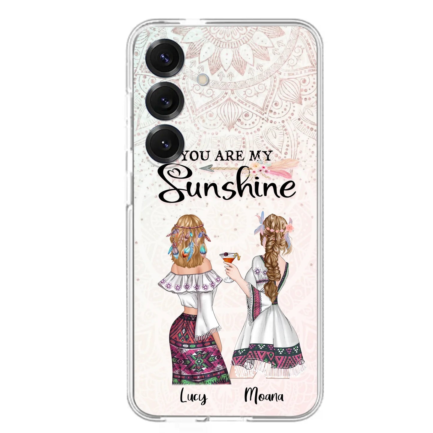 Custom Personalized Bohemian Friends Phone Case - Gift For Best Friends - iPhone & Samsung Case - You Are My Sunshine