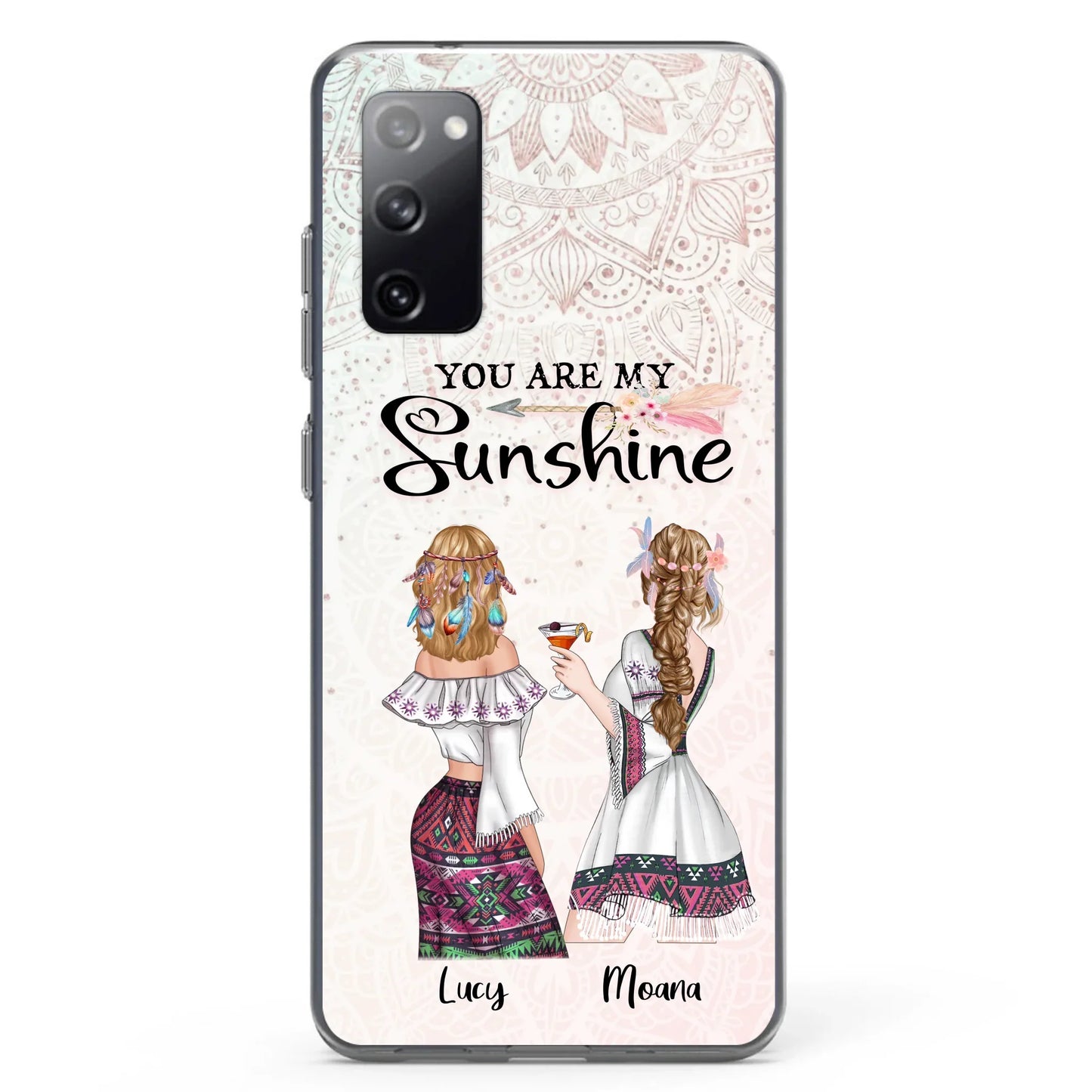 Custom Personalized Bohemian Friends Phone Case - Gift For Best Friends - iPhone & Samsung Case - You Are My Sunshine