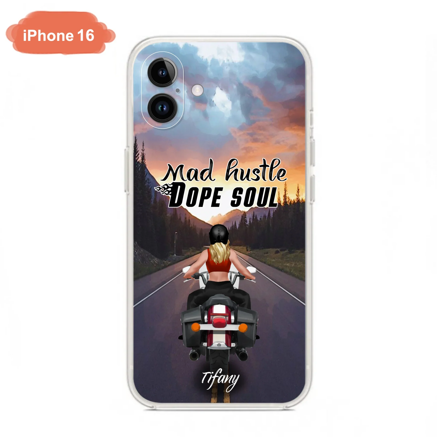 Custom Personalized Motorcycle Girl Phone Case - Best Gift For Bikers - Mad Hustle Dope Soul - Phone Case For iPhone And Samsung - C6O4AR