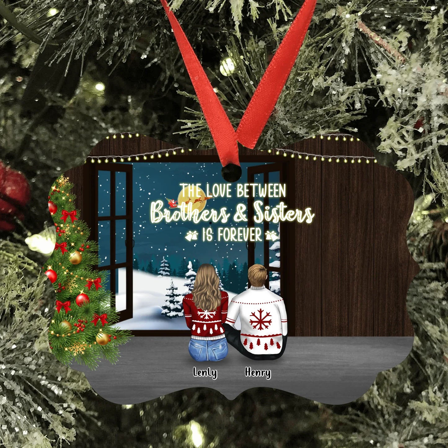 Personalized Brother and Sister Together Ornament - Up to 8 People - Christmas Gift For Siblings - The Love Between Brothers And Sisters Is Forever