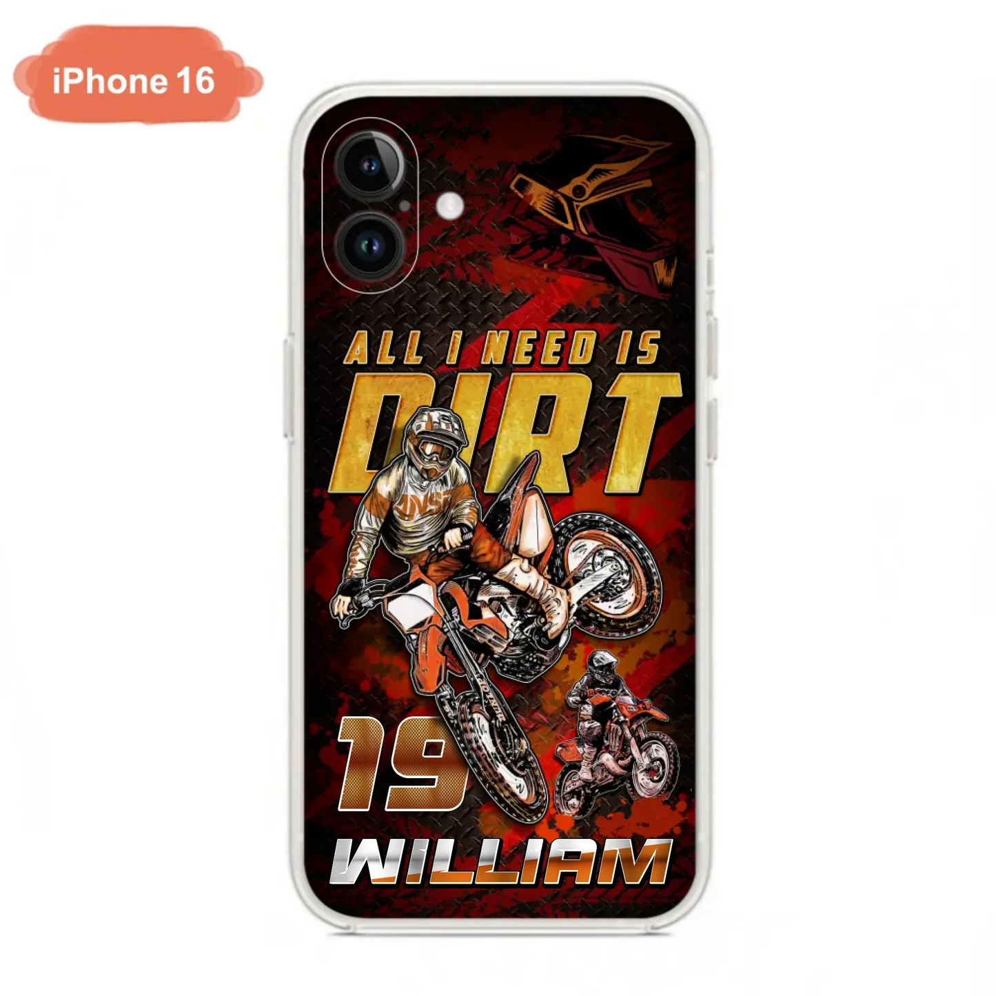 Custom Personalized Motocross Phone Case - Gift Idea For Motocross Lover - All I Need Is Dirt - Case For iPhone & Samsung