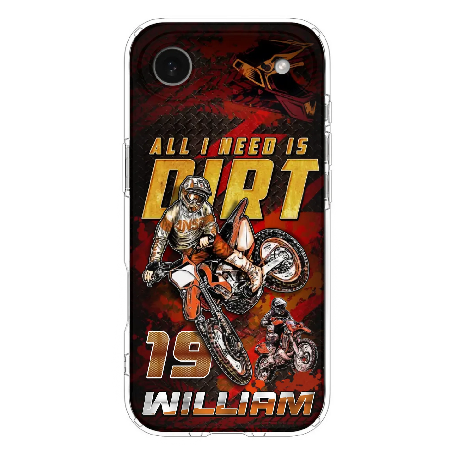 Custom Personalized Motocross Phone Case - Gift Idea For Motocross Lover - All I Need Is Dirt - Case For iPhone & Samsung