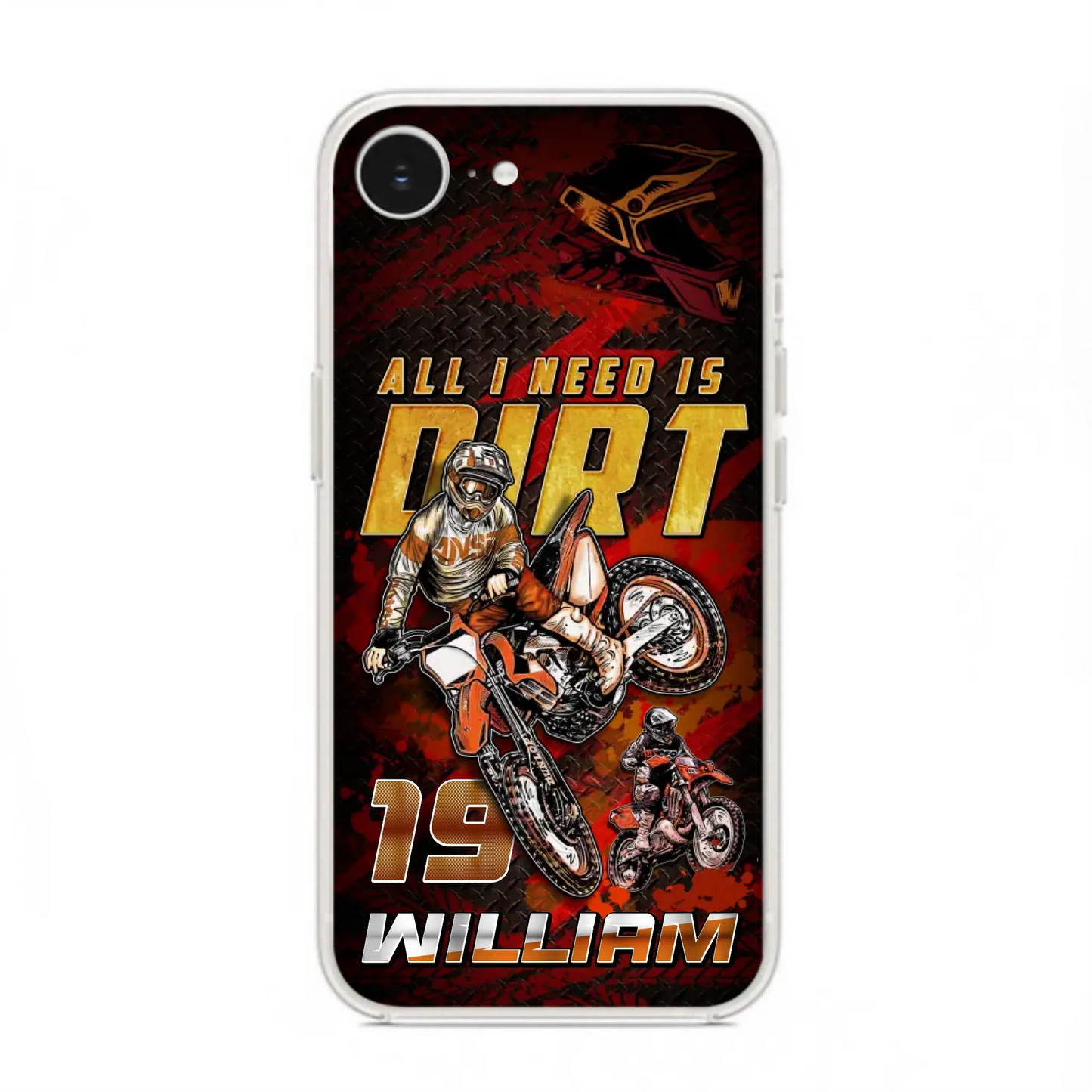 Custom Personalized Motocross Phone Case - Gift Idea For Motocross Lover - All I Need Is Dirt - Case For iPhone & Samsung