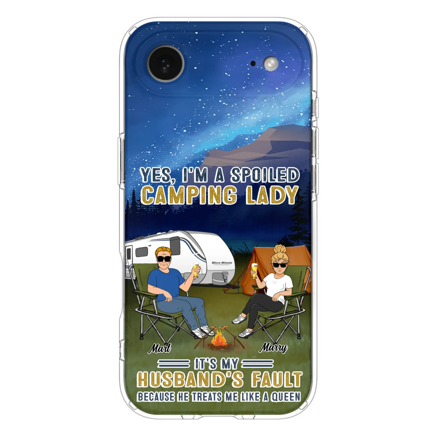 Custom Personalized Husband And Wife Camping Phone Case - Gift Idea For Camping Couple - Yes, I'm A Spoiled Camping Lady - Case For iPhone And Samsung