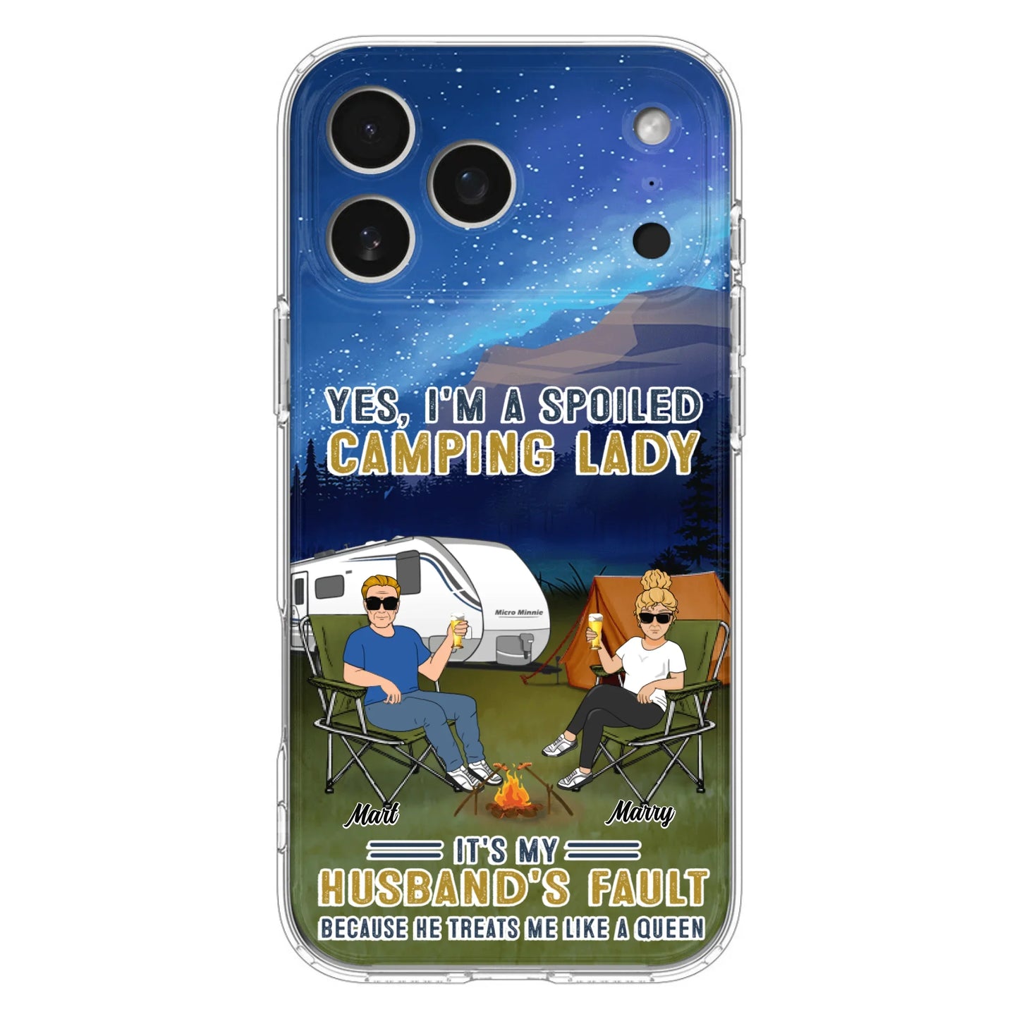 Custom Personalized Husband And Wife Camping Phone Case - Gift Idea For Camping Couple - Yes, I'm A Spoiled Camping Lady - Case For iPhone And Samsung