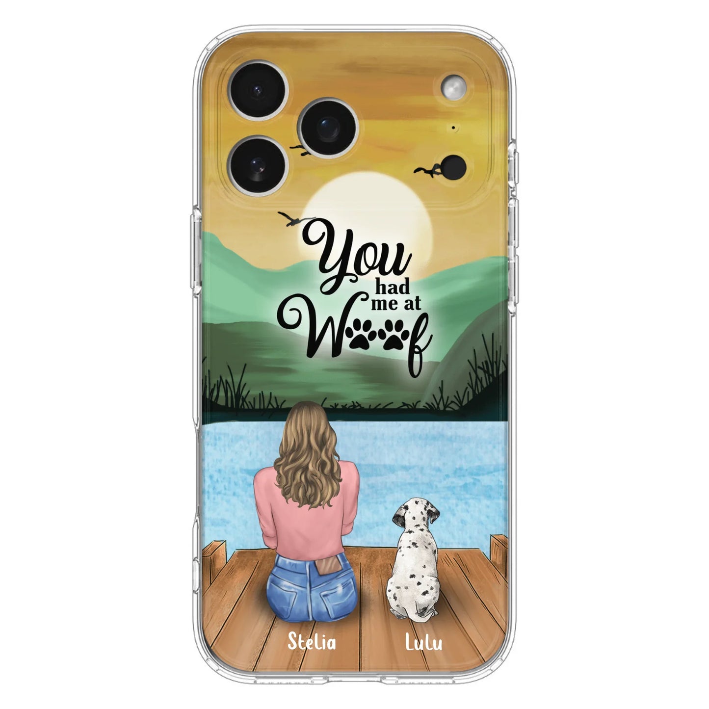 Custom Personalized Dog Mom Phone Case - Gifts For Dog Lover With Upto 4 Dogs - You Had Me At Woof