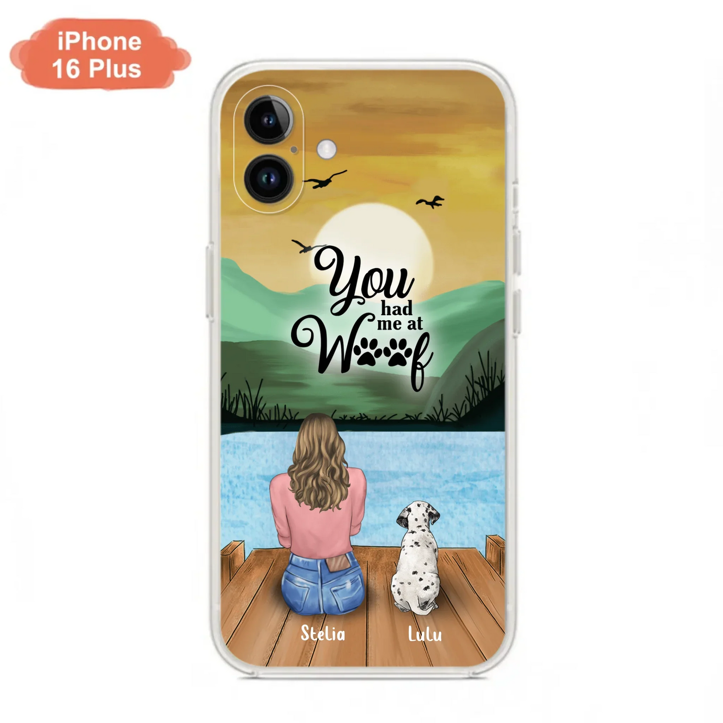 Custom Personalized Dog Mom Phone Case - Gifts For Dog Lover With Upto 4 Dogs - You Had Me At Woof