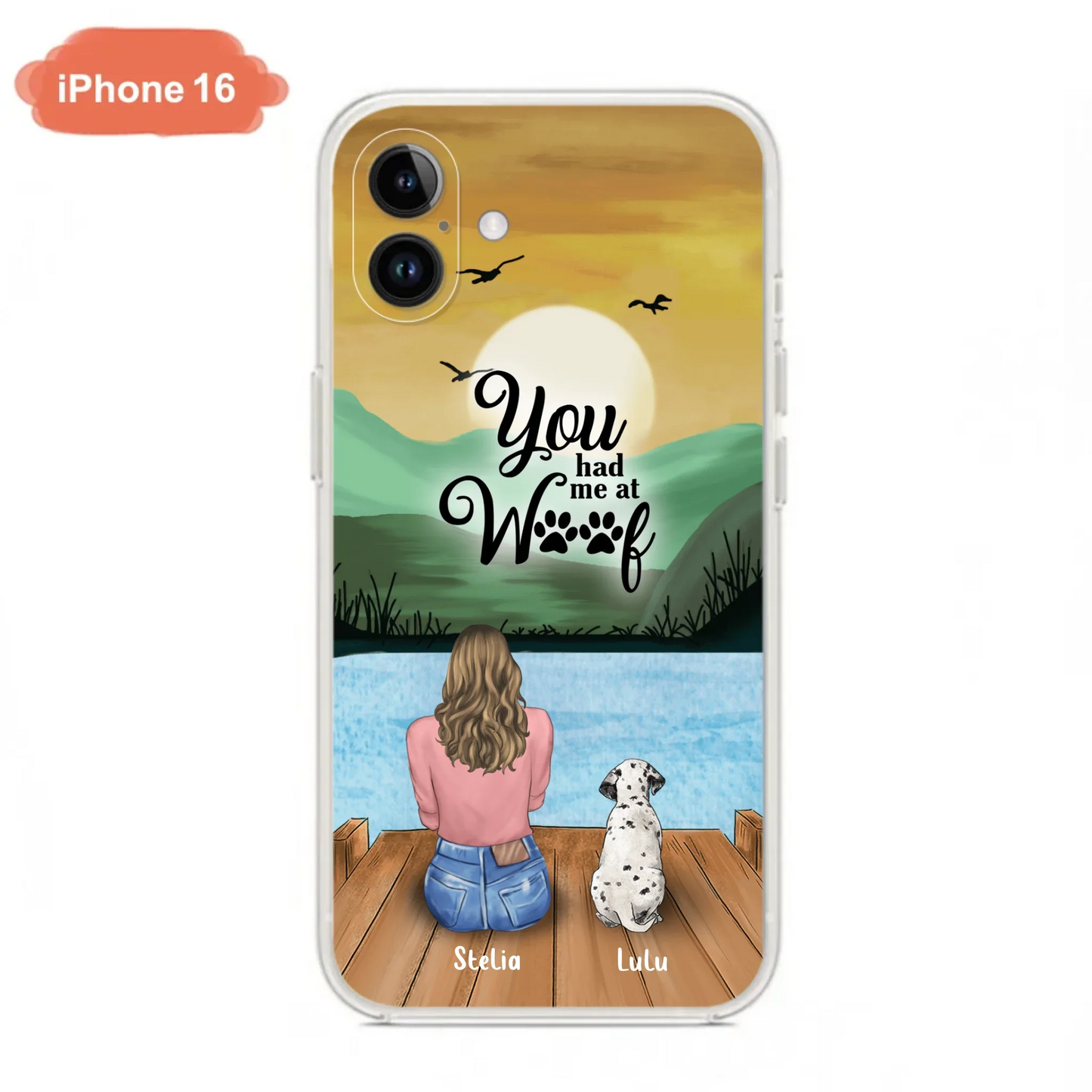 Custom Personalized Dog Mom Phone Case - Gifts For Dog Lover With Upto 4 Dogs - You Had Me At Woof