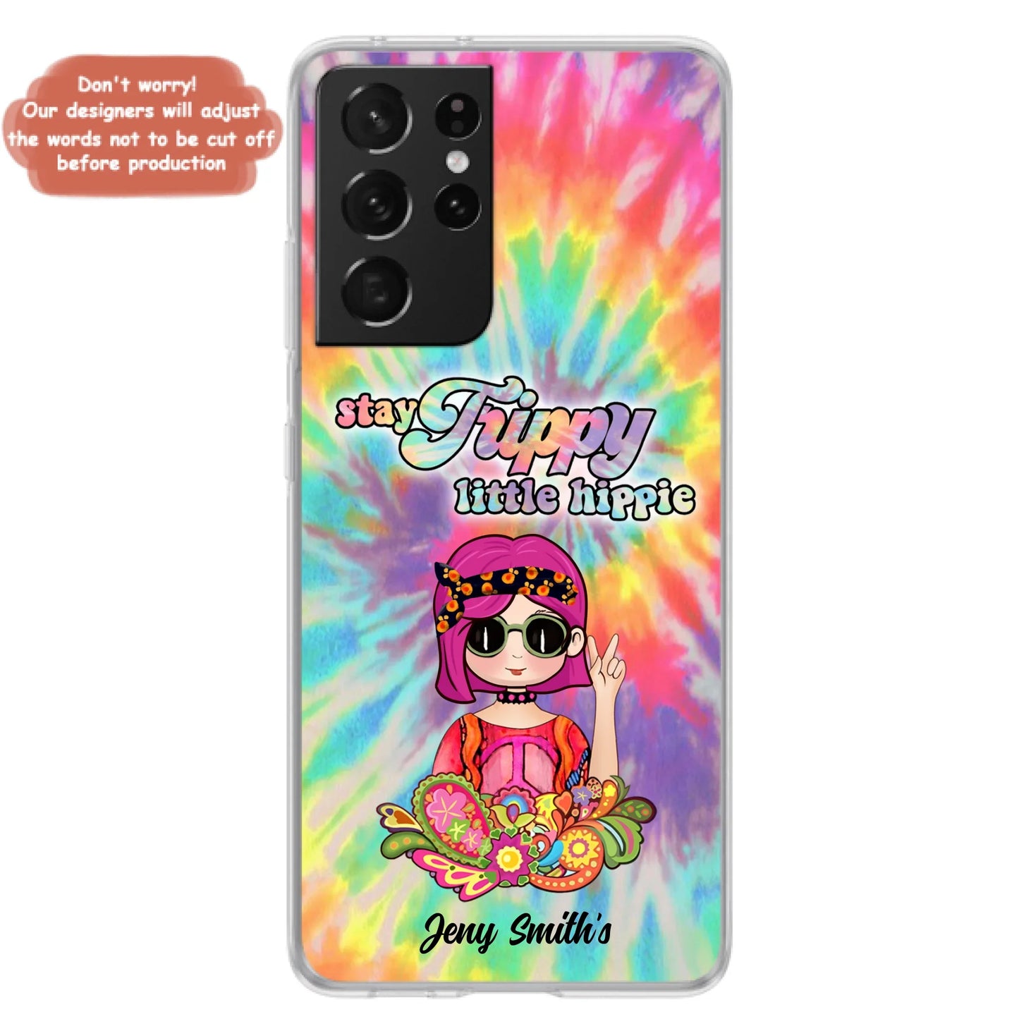 Personalized Hippie Phone Case - Stay Trippy Little Hippie - Case Phone For iPhone And Samsung