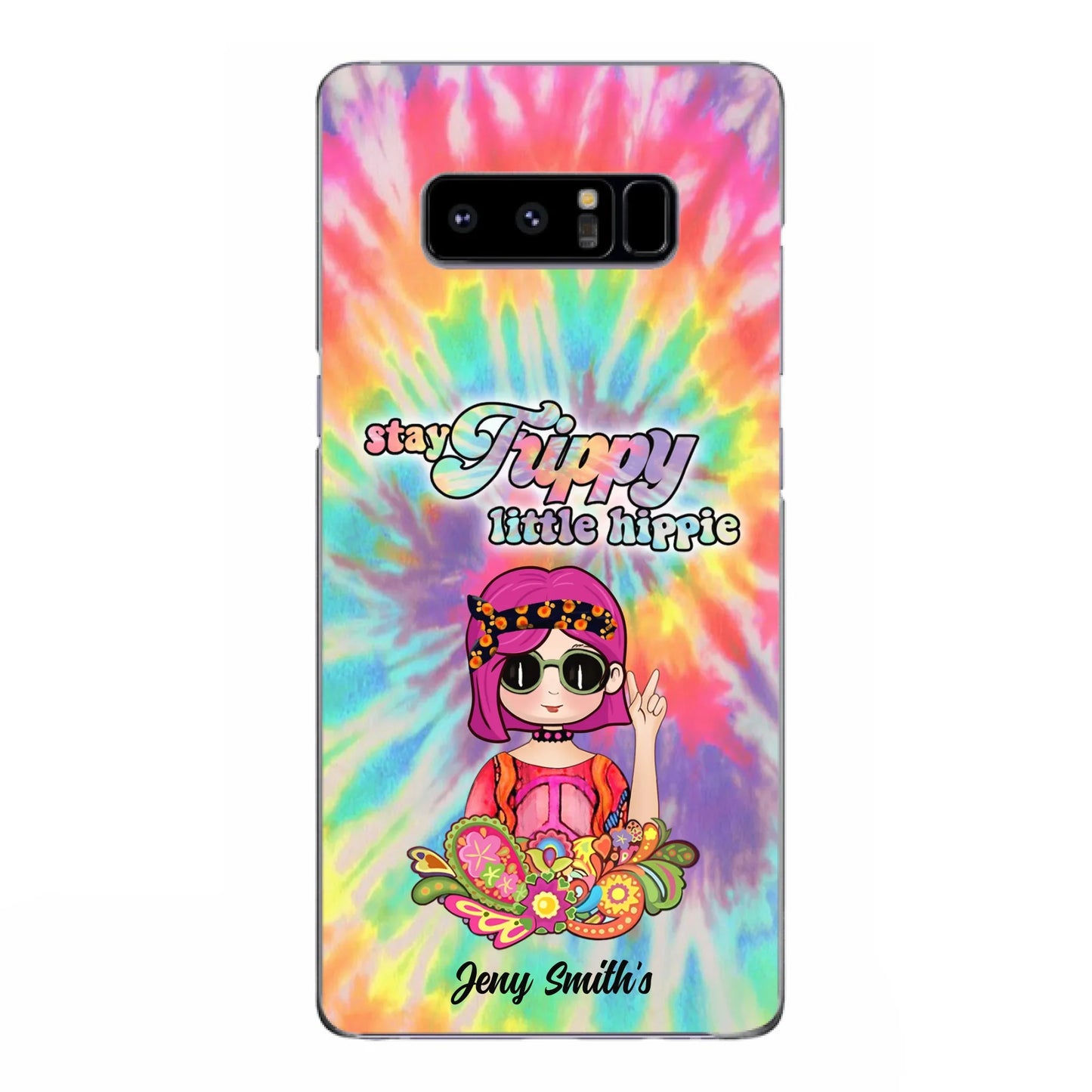 Personalized Hippie Phone Case - Stay Trippy Little Hippie - Case Phone For iPhone And Samsung