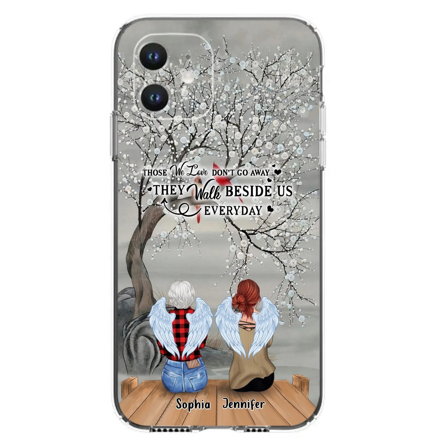 Custom Personalized Memorial Family Member Loss Phone Case - Up to 5 People - Memorial Gift Idea - Those We Love Don't Go Away - Case For iPhone And Samsung