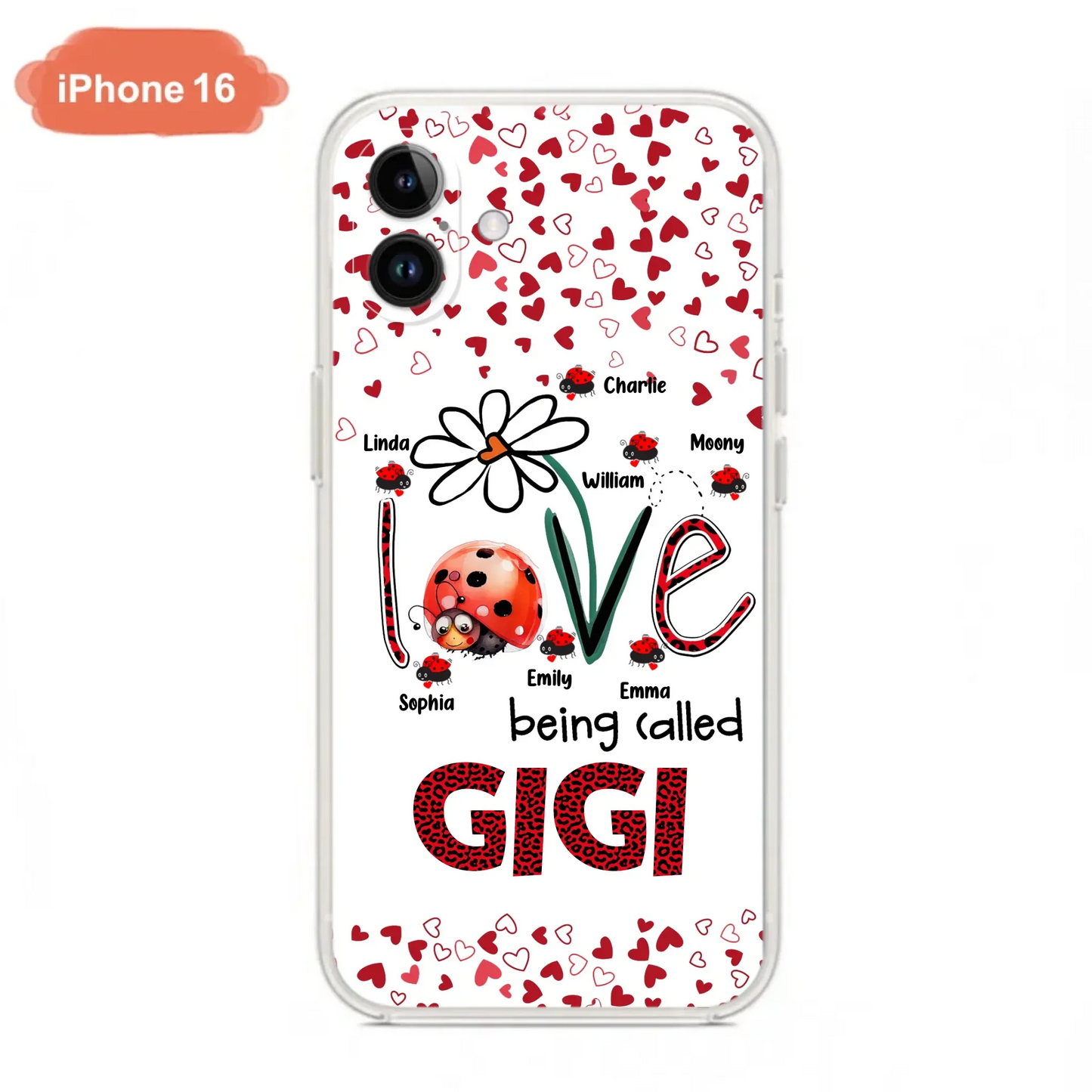 Custom Personalized Grandma Phone Case - Gift Idea For Grandma - Upto 7 Kids - Love Being Called Gigi - Cases For iPhone/Samsung
