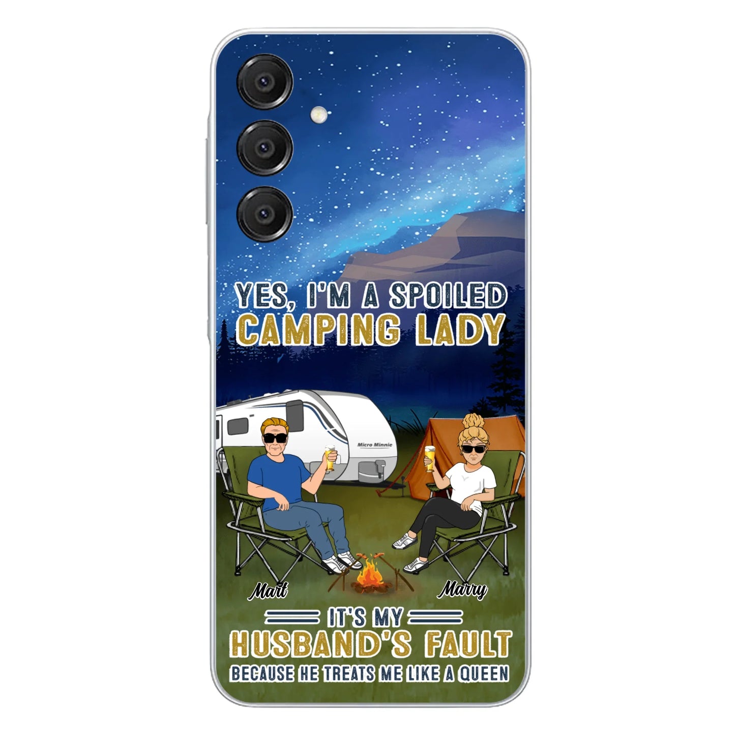 Custom Personalized Husband And Wife Camping Phone Case - Gift Idea For Camping Couple - Yes, I'm A Spoiled Camping Lady - Case For iPhone And Samsung