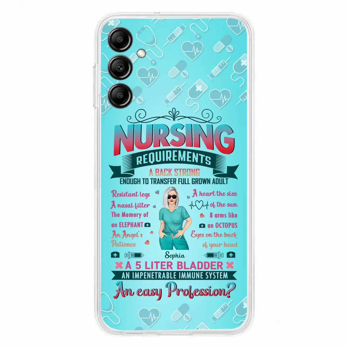 Custom Personalized Nurse Phone Case For iPhone/ Samsung - Nurse/ Birthday Gift Idea - Nursing Requirements