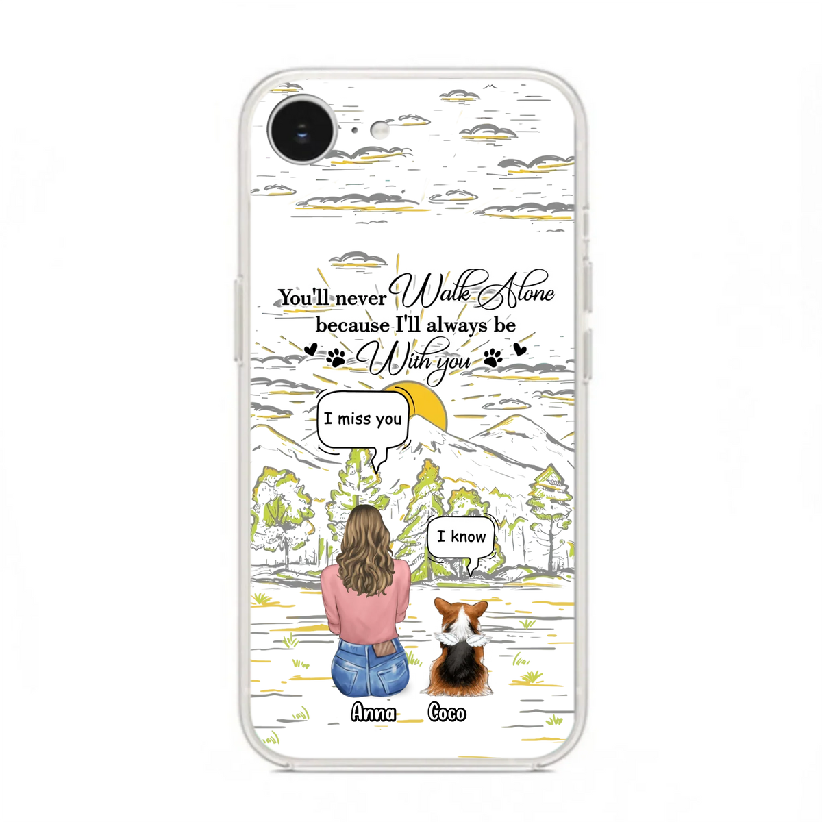 Custom Personalized Memorial iPhone/ Samsung Cases - Gift Idea For Pet Owner with up to 4 Pets - You'll Never Walk Alone Because I'll Always Be With You