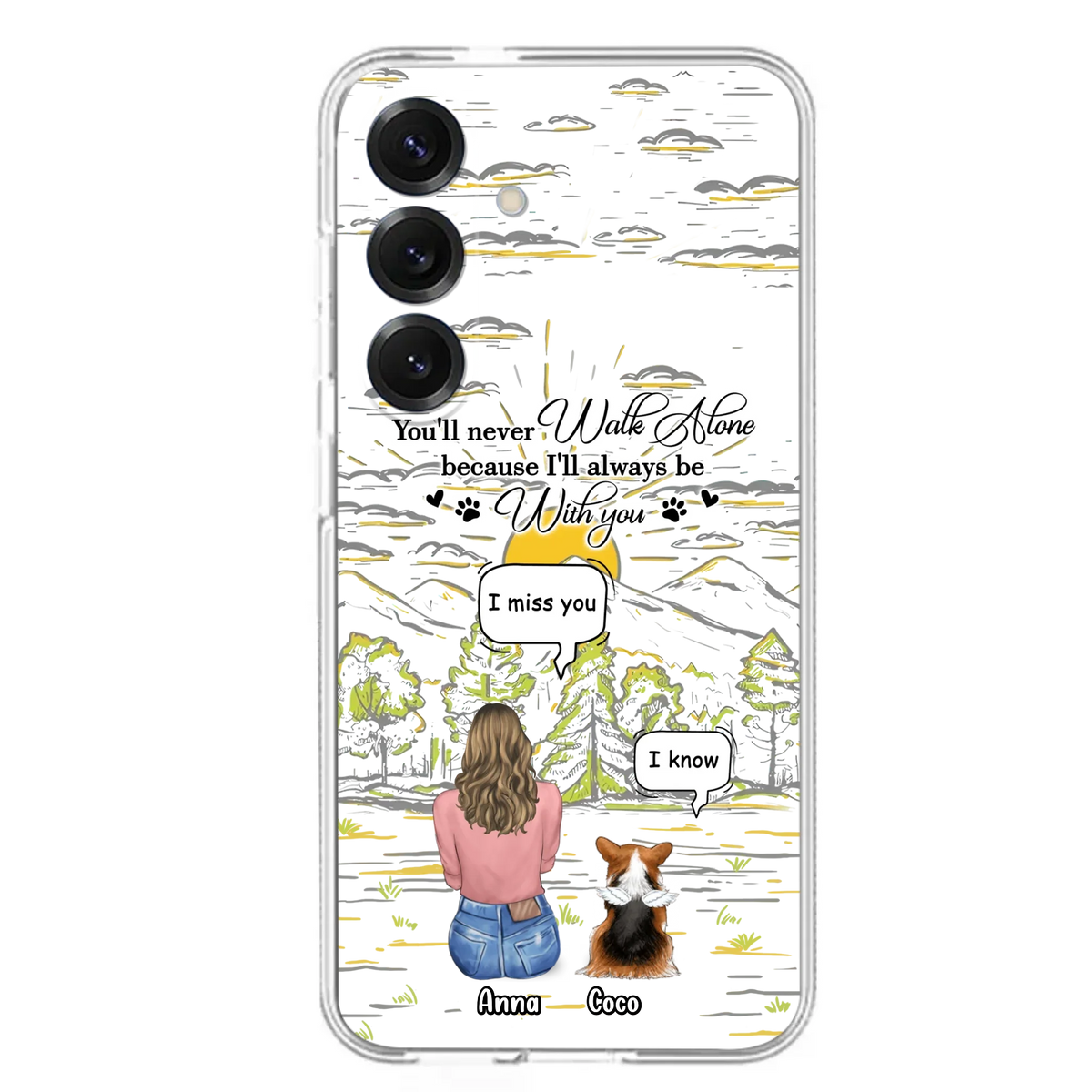 Custom Personalized Memorial iPhone/ Samsung Cases - Gift Idea For Pet Owner with up to 4 Pets - You'll Never Walk Alone Because I'll Always Be With You