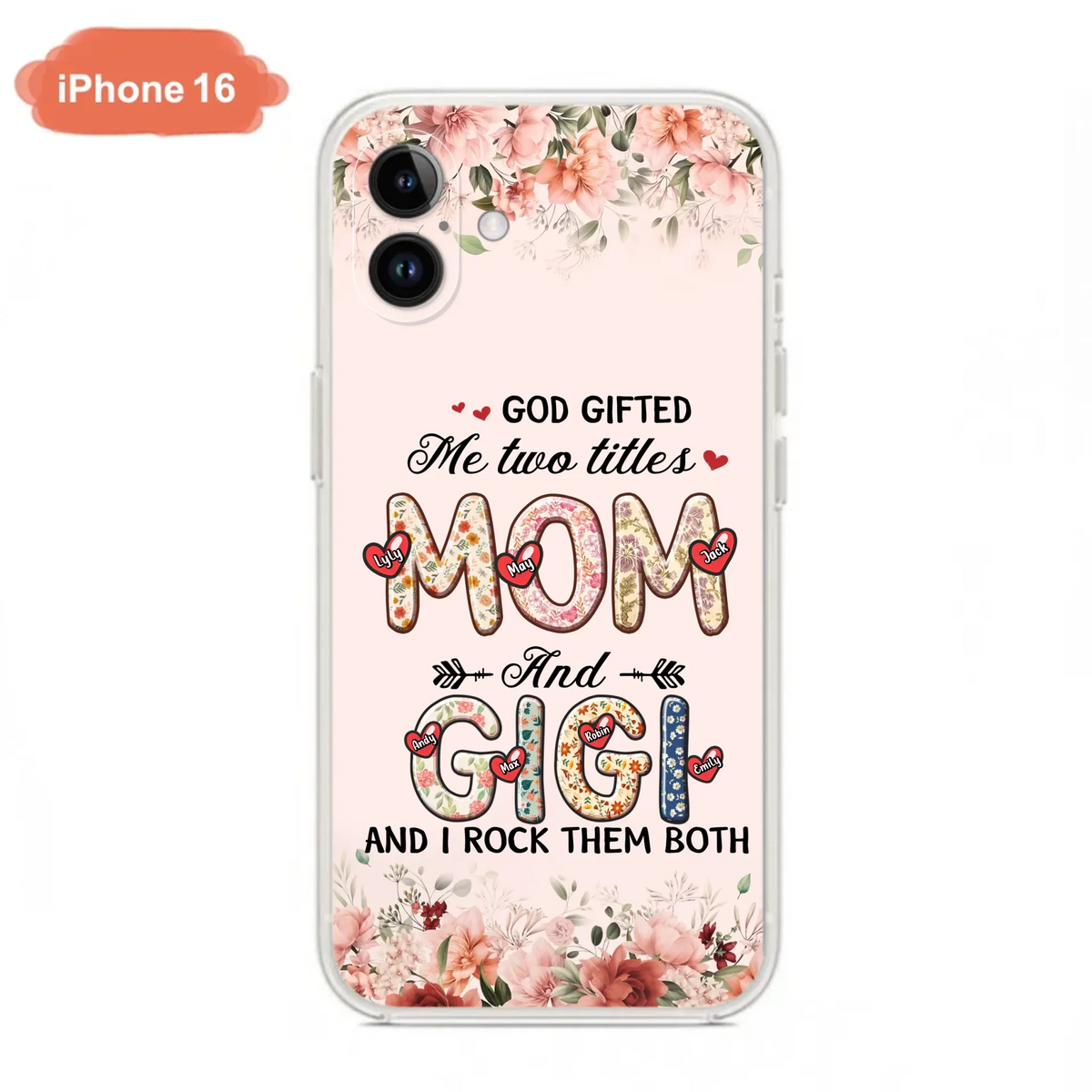 Custom Personalized Grandma Phone Case - Upto 7 Kids & 7 Grandkids - Mother's Day Gift Idea for Grandma/Mom - God Gifted Me Two Titles - Case for iPhone/Samsung