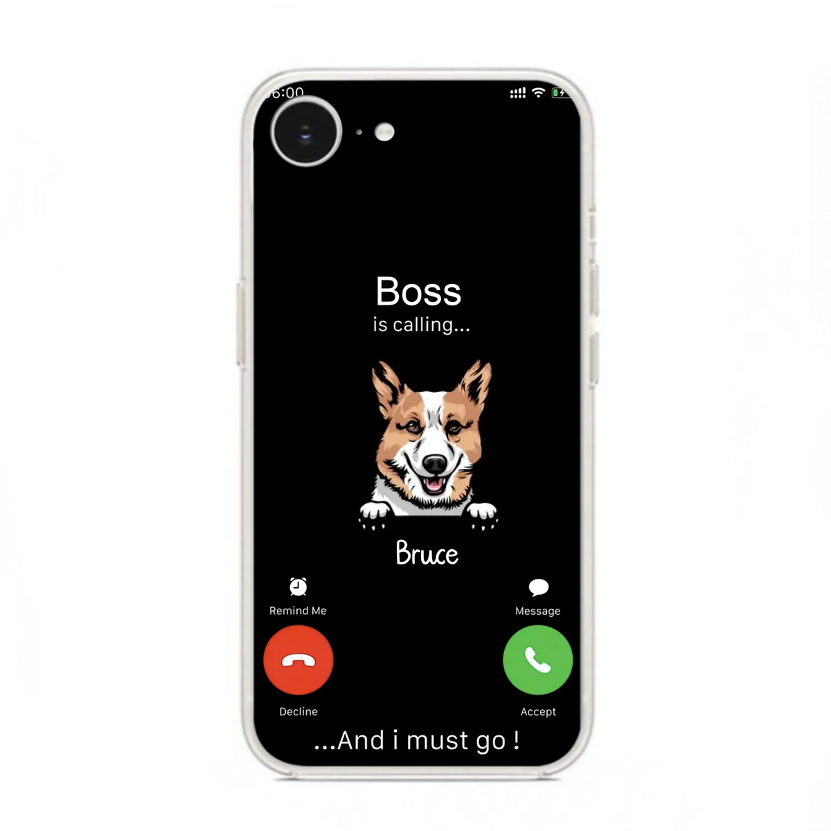 Custom Personalized Dog Phone Case - Gift Idea For Dog Lover/Mother's Day/Father's Day - Upto 5 Dogs - Boss Is Calling And I Must Go - Case For iPhone/Samsung