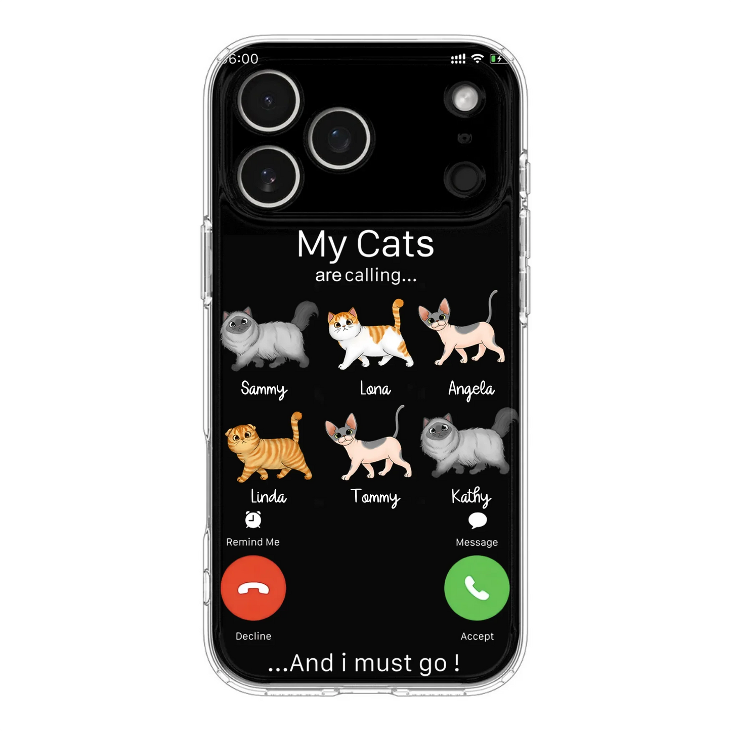 Custom Personalized Cats Phone Case - Gift Idea For Cat Lover/Mother's Day/Father's Day - My Cats Are Calling And I Must Go - Case For iPhone/Samsung