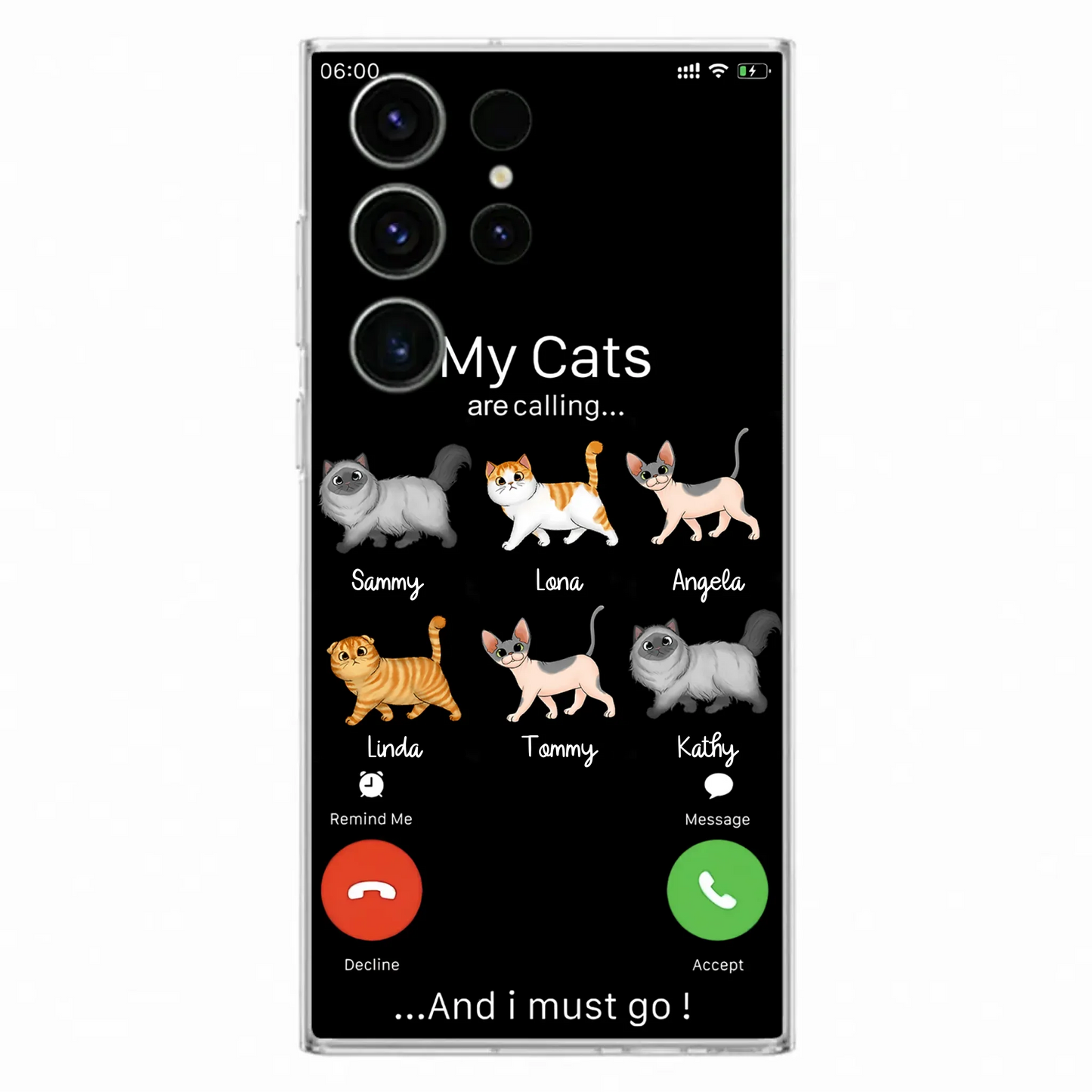 Custom Personalized Cats Phone Case - Gift Idea For Cat Lover/Mother's Day/Father's Day - My Cats Are Calling And I Must Go - Case For iPhone/Samsung