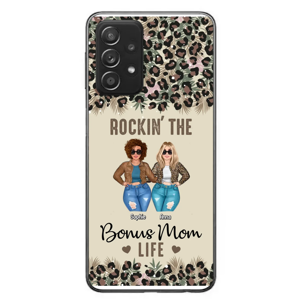 Custom Personalized Bonus Mom Phone Case - Gift Idea For Mother's Day - Rockin' The Bonus Mom Life - Case For iPhone & Samsung