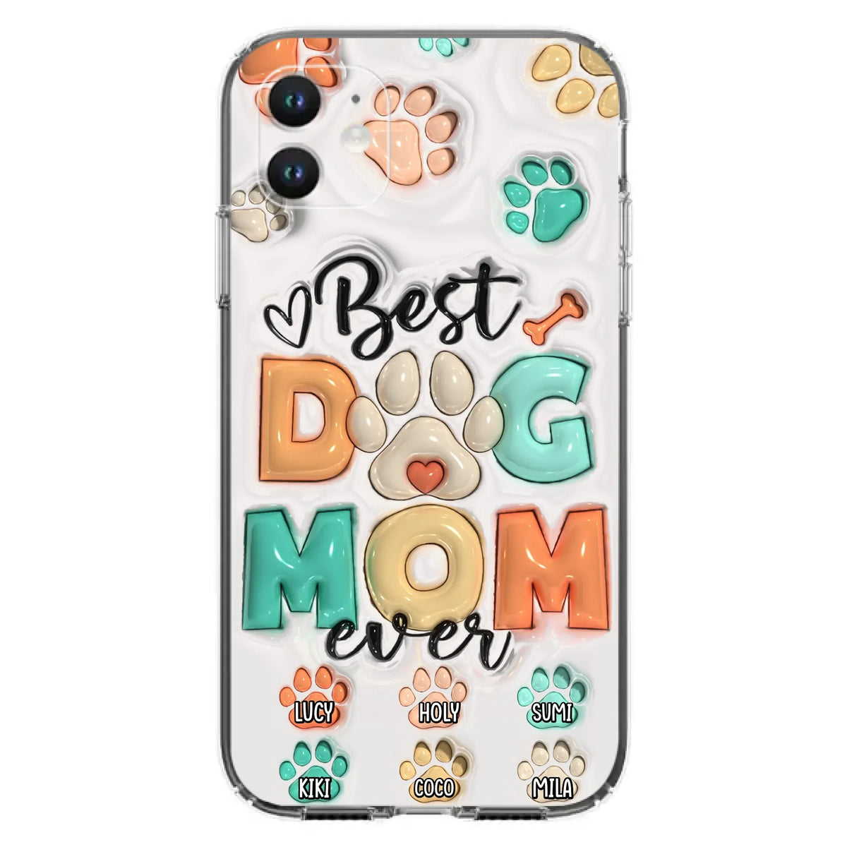 Personalized Dog Mom/Dad Phone Case - Gift Idea For Dog Owners/Lovers - Upto 6 Paws - Best Dog Mom Ever - Case For iPhone/Samsung