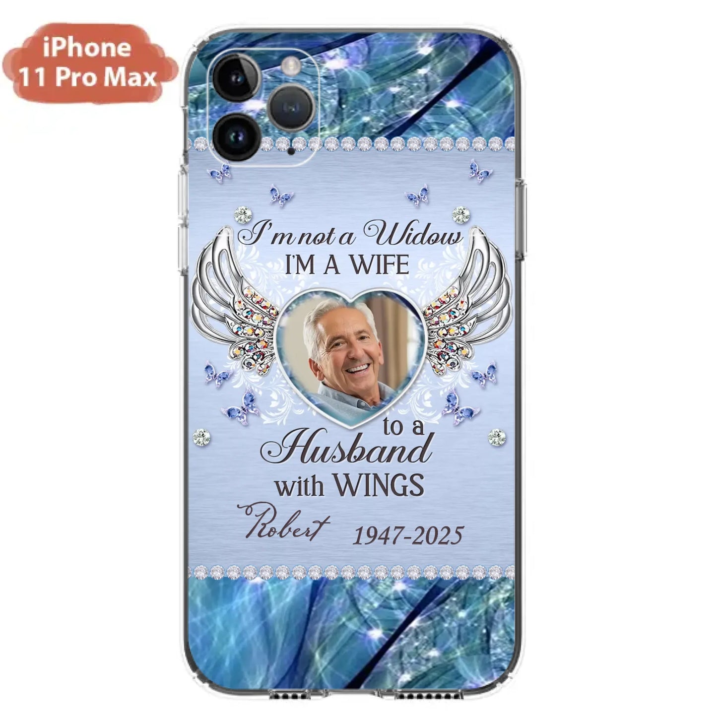 Custom Personalized Memorial Phone Case - Memorial Gift Idea For Family - Case For iPhone/Samsung - I'm Not A Widow