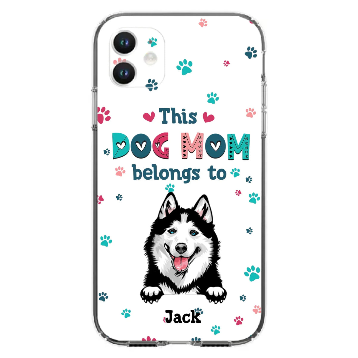 Custom Personalized Dog Phone Case For iPhone And Samsung - Gift Idea For Dog Lover - Up to 6 Dogs - This Dog Mom Belongs To