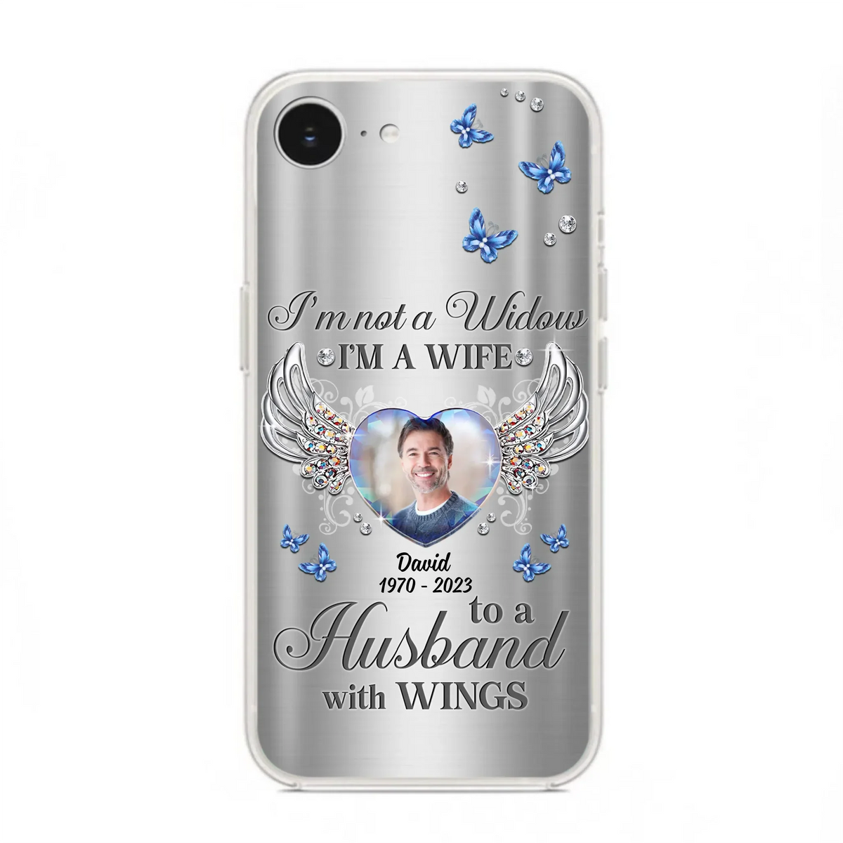 Personalized Memorial Husband Phone Case - Memorial Gift Idea - I'm Not A Widow I'm A Wife To A Husband With Wings - Case For iPhone/Samsung