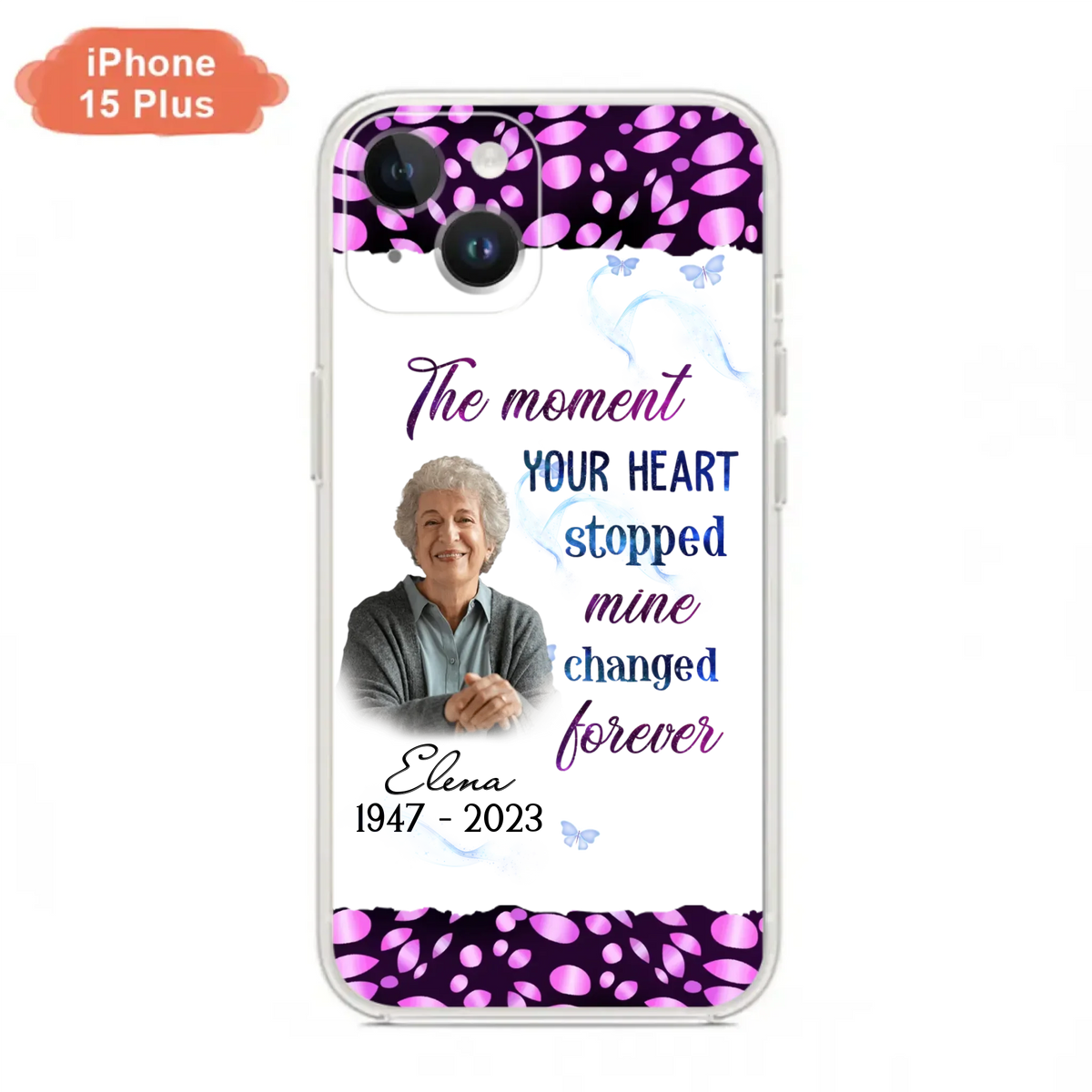 Custom Personalized Memorial Photo Phone Case - Memorial Gift For Family Member - Upload Photo - Case For iPhone/Samsung - The Moment Your Heart Stopped Mine Changed Forever