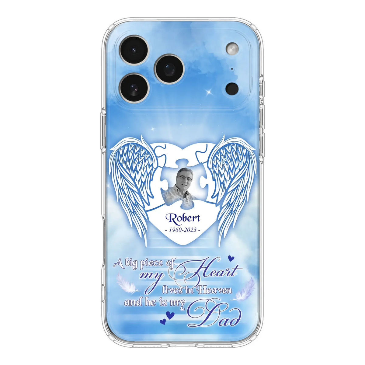 Custom Personalized Memorial Photo Phone Case - Memorial Gift Idea For Family - A Big Piece Of My Heart Lives In Heaven And He Is My Dad - Case For iPhone/Samsung