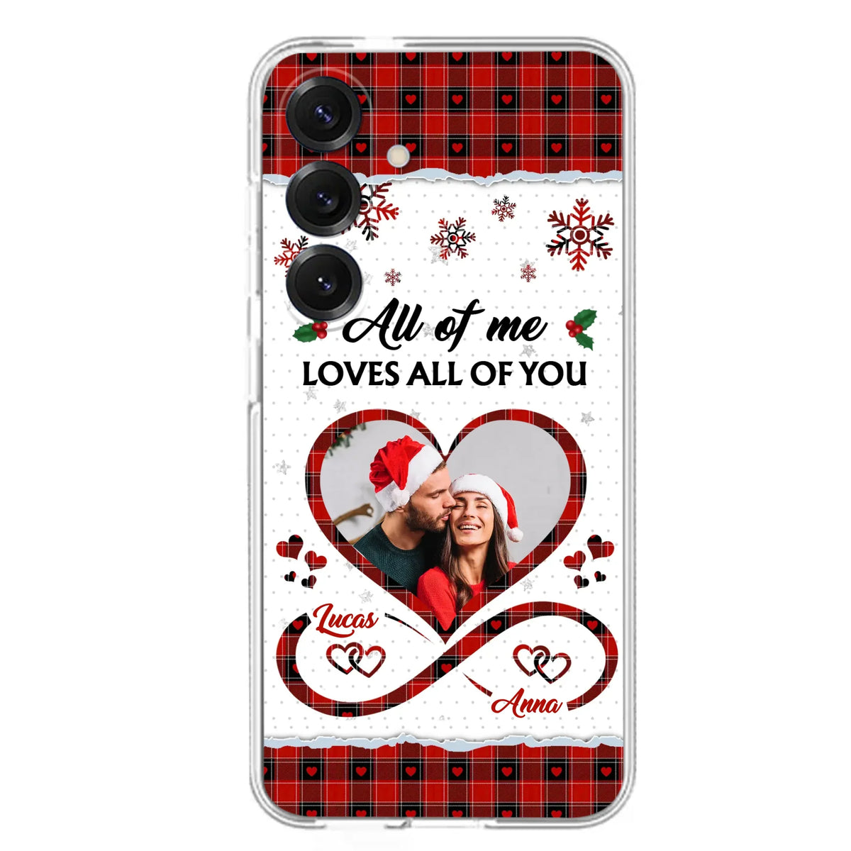 Custom Personalized Couple Christmas Phone Case - Gift Idea For Couple/ Him/ Her - Upload Photo - All Of Me Loves All Of You - Case For iPhone/Samsung