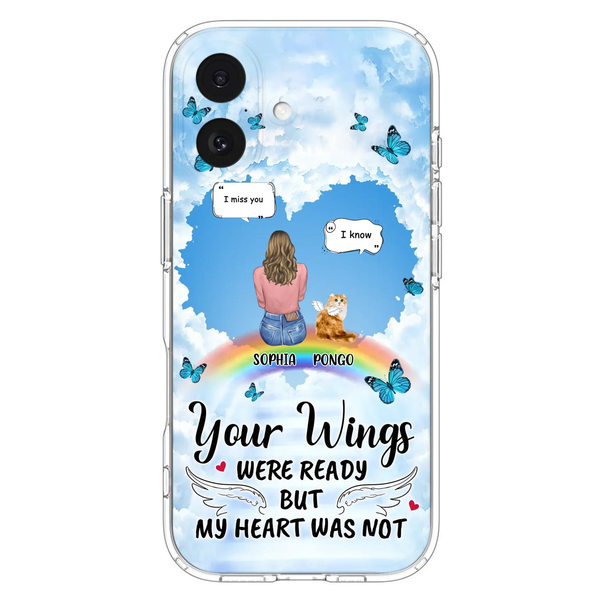 Personalized Memorial Pet Phone Case - Gift Idea For Dog/Cat/Rabbits Owners - Upto 3 Pets - Your Wings Were Ready But My Heart Was Not - Case For iPhone/Samsung