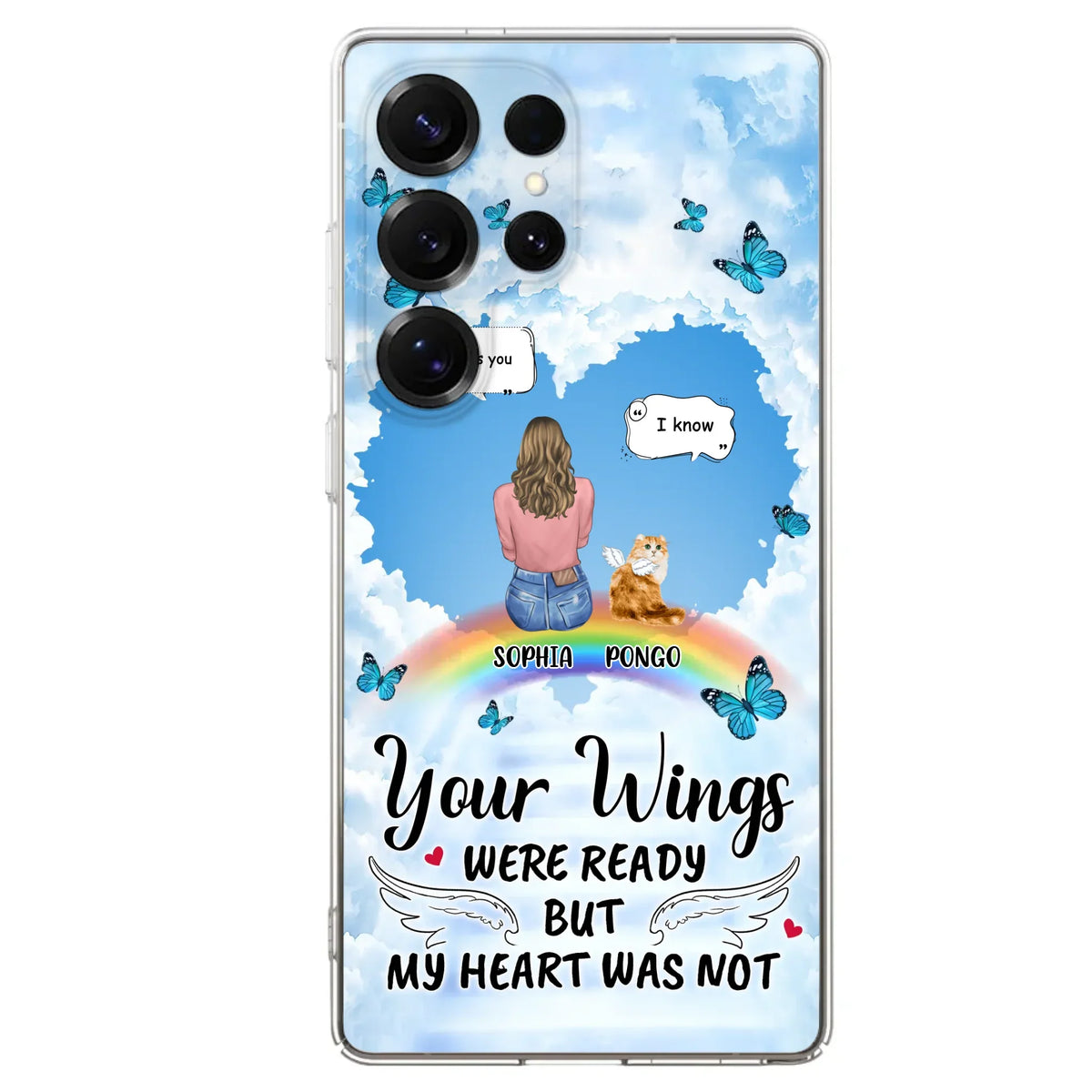 Personalized Memorial Pet Phone Case - Gift Idea For Dog/Cat/Rabbits Owners - Upto 3 Pets - Your Wings Were Ready But My Heart Was Not - Case For iPhone/Samsung
