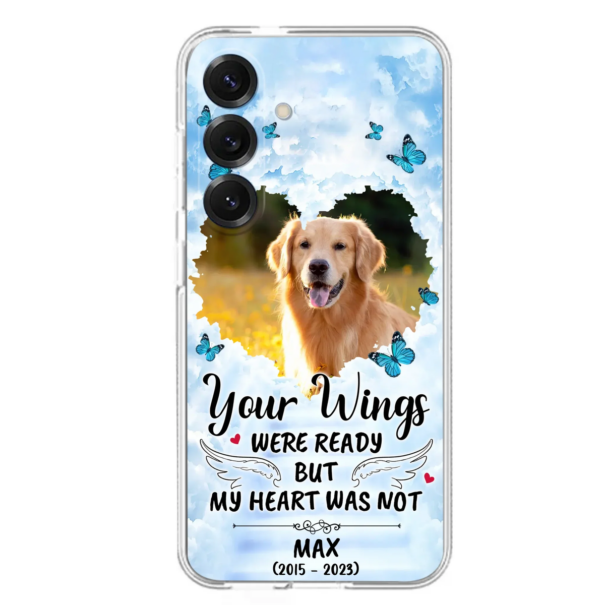 Custom Personalized Memorial iPhone/ Samsung Case - Upload Photo - Memorial Gift Idea For Family Member/ Pet Lover - Your Wings Were Ready But My Heart Was Not