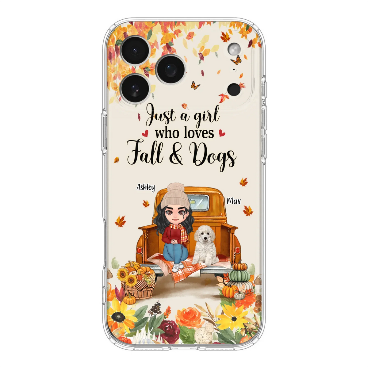 Custom Personalized Dog Mom Autumn Phone Case - Gift Idea For Dog Owners - Upto 5 Dogs -  Case For iPhone/Samsung - Just A Girl Who Loves Fall & Dogs