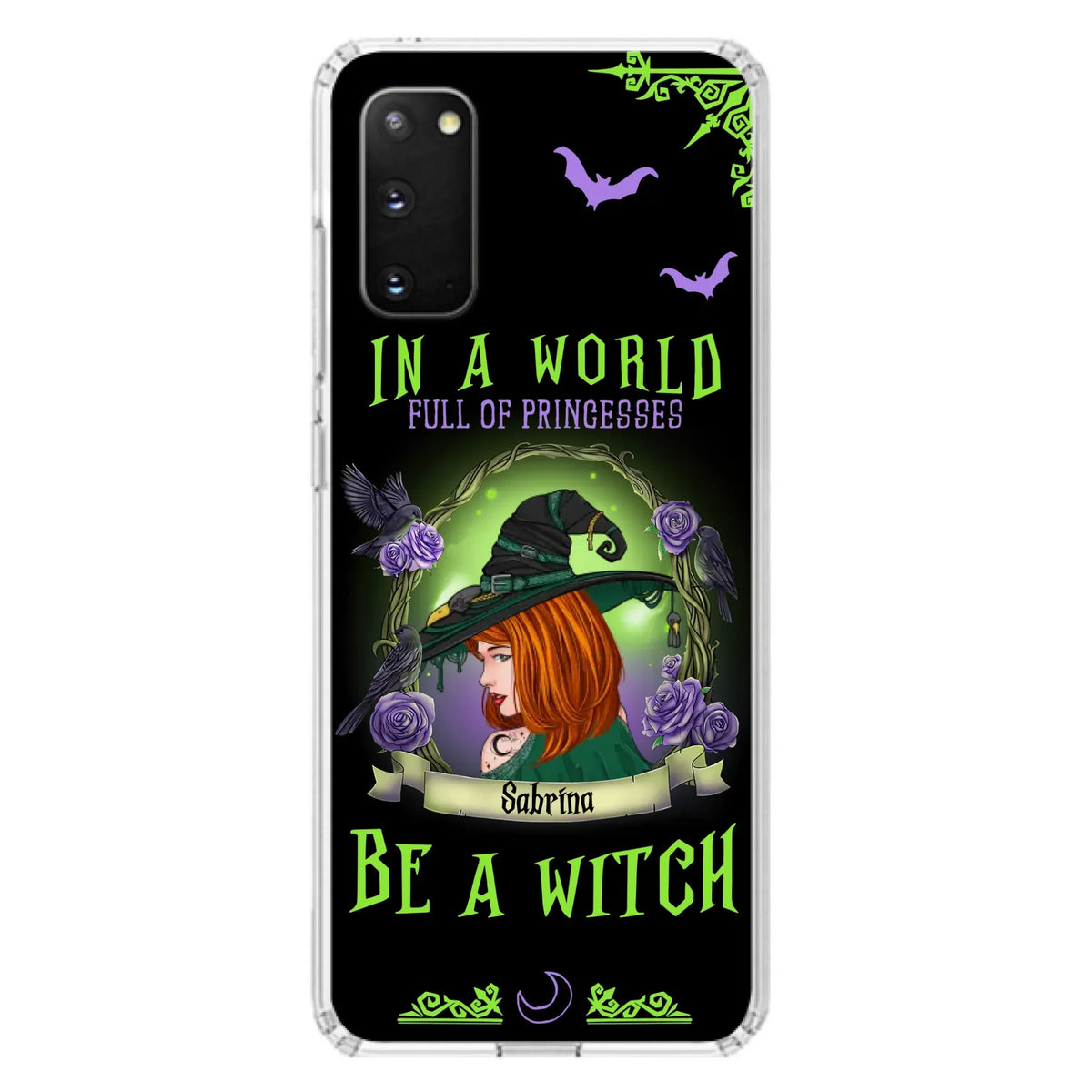 Personalized Witch Phone Case - Gift Idea For Witch Lover/Halloween - In A World Full Of Princesses Be A Witch - Case For iPhone/Samsung