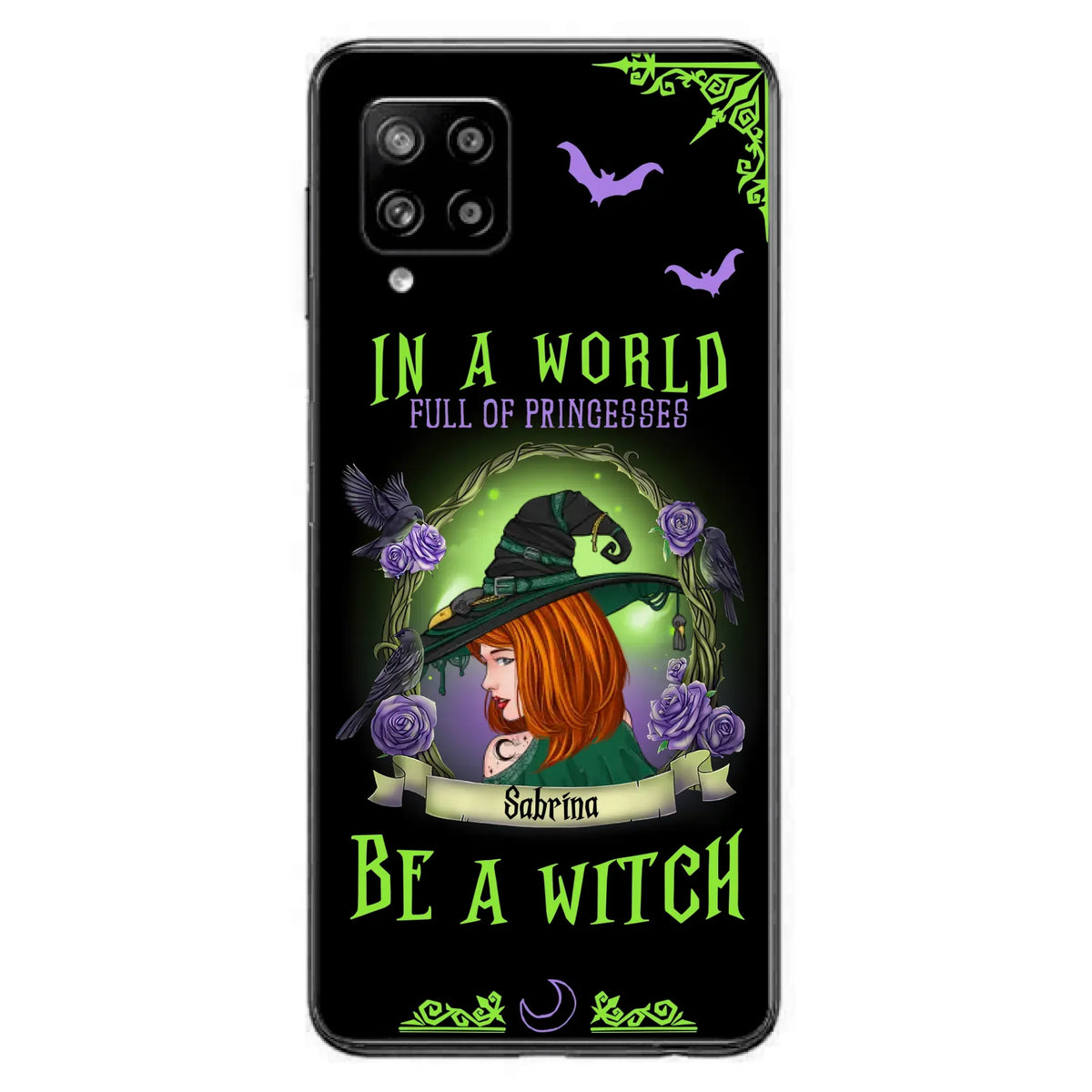 Personalized Witch Phone Case - Gift Idea For Witch Lover/Halloween - In A World Full Of Princesses Be A Witch - Case For iPhone/Samsung