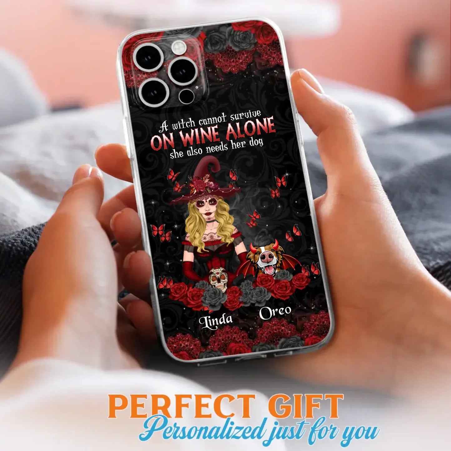 Personalized Witch Phone Case - Halloween Gift Idea for Witch Lovers/Pet Lovers - A Witch Can Not Survive On Wine Alone She Also Needs Her Dog - Case For iPhone/Samsung