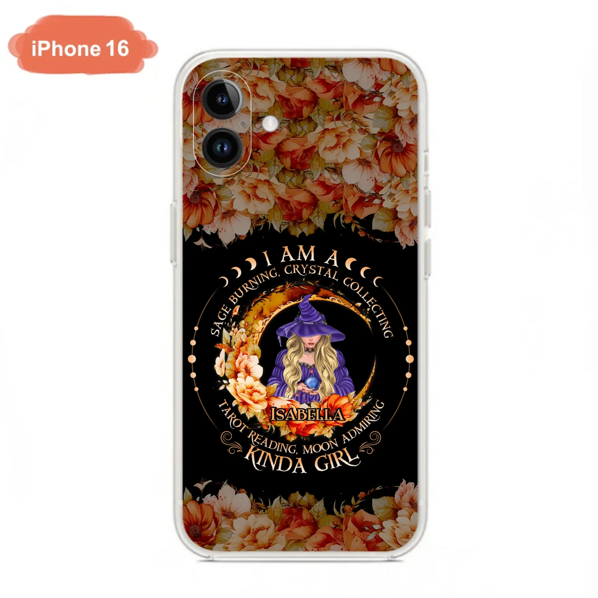 Personalized Witch Phone Case - Gift Idea For Halloween - I Am A Sage Burning, Crystal Collecting, Tarot Reading, Moon Admiring Kinda Girl - Cases For iPhone/Samsung