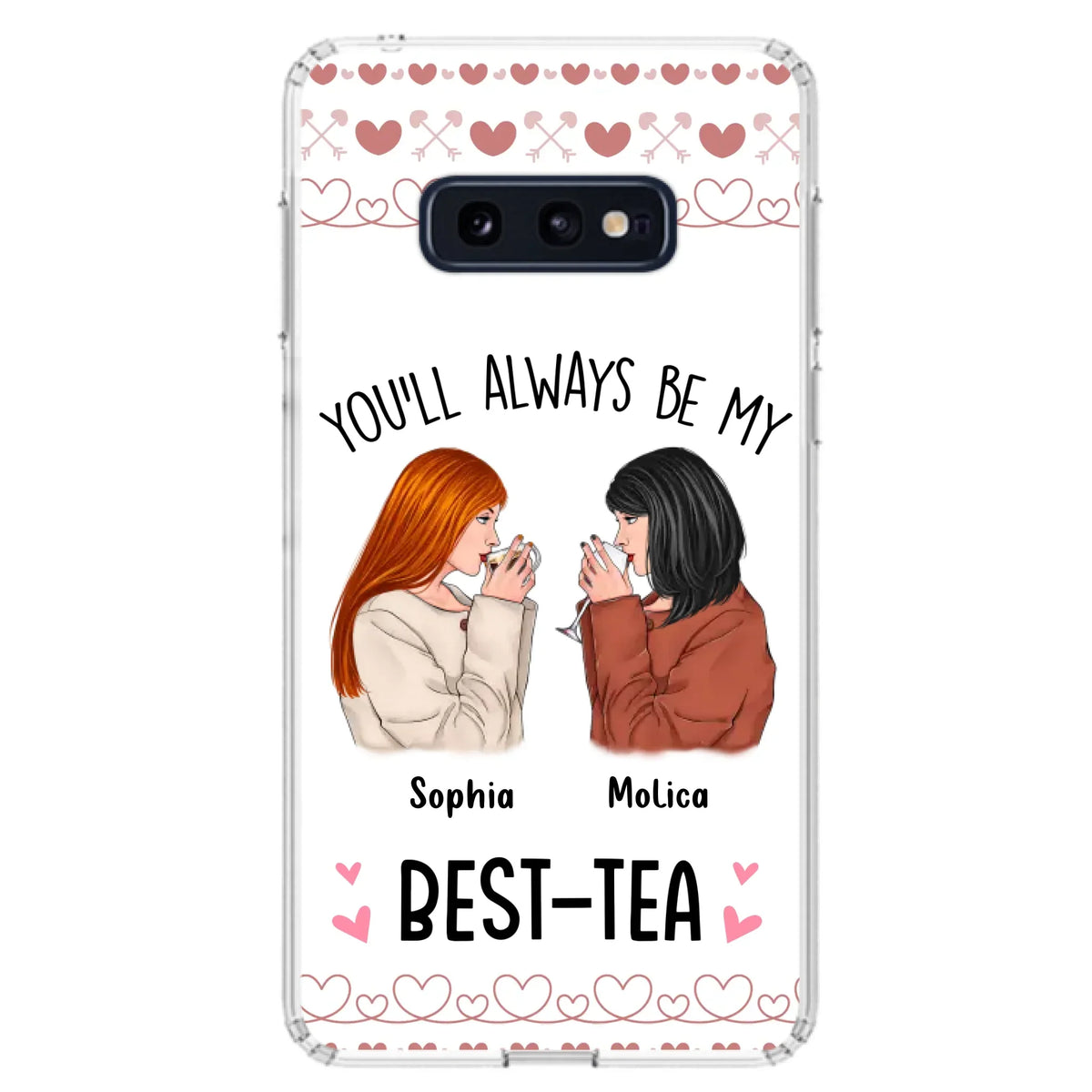 Personalized Friends Phone Case - Gift Idea for Friends/Besties - You'll Always Be My Best - Tea - Case For iPhone/Samsung