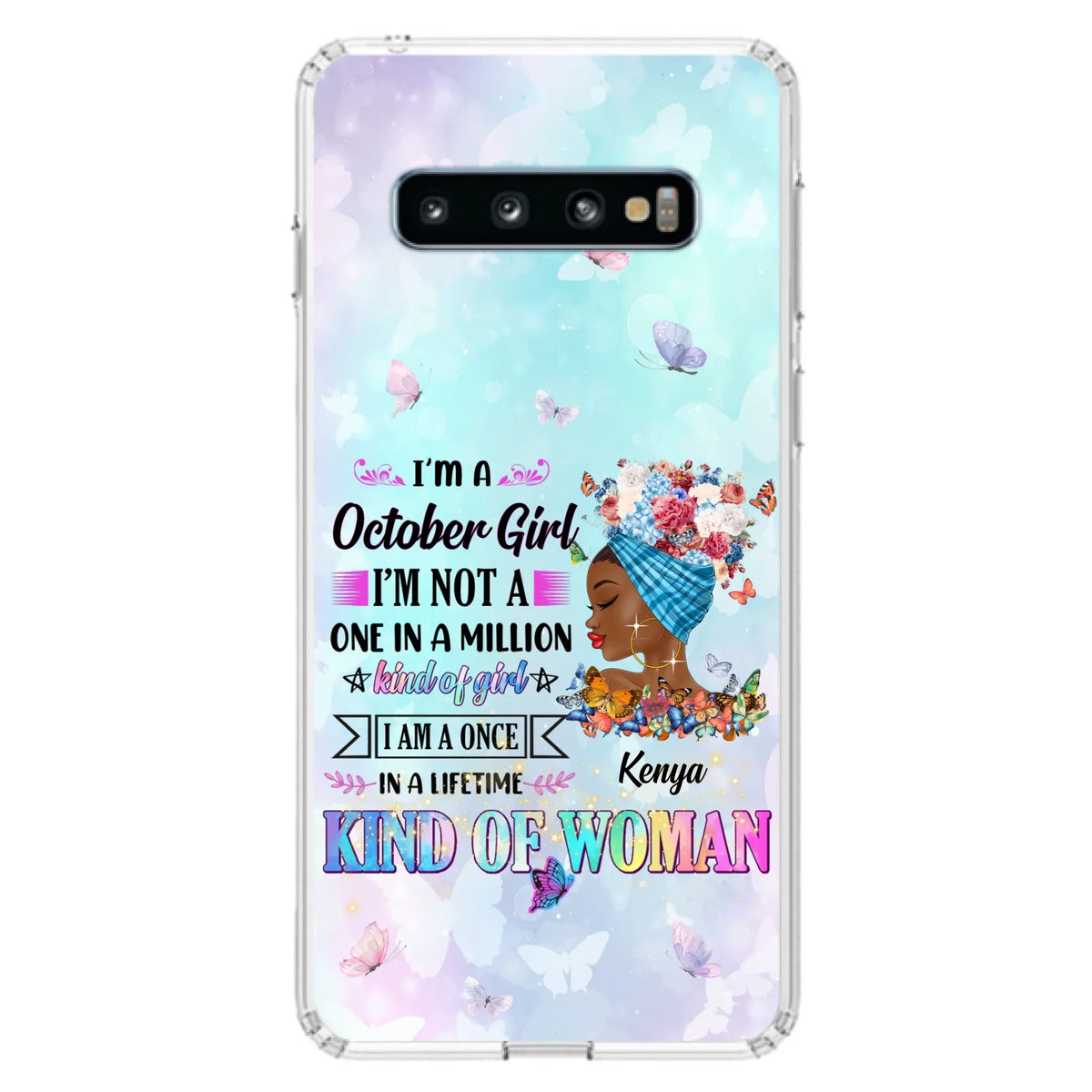 Custom Personalized Birthday Girl Phone Case - Gift Idea For Birthday - I'm A October Girl I'm Not A One In A Million Kind Of Girl - Case For iPhone/Samsung