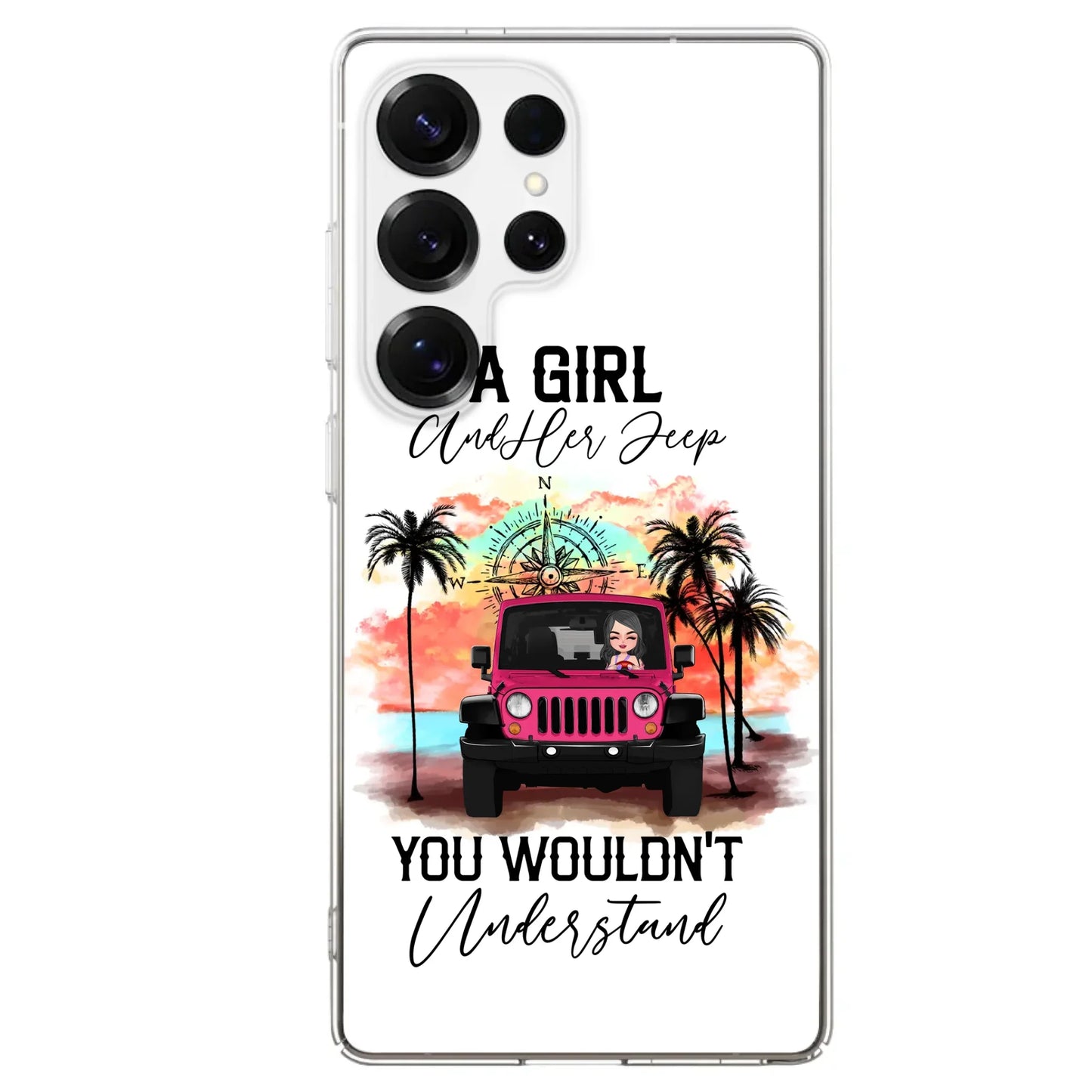 Custom Personalized Jeep Girl Phone Case - Gift Idea For Jeep/ Off-road Lovers - A Girl And Her Jeep You Wouldn't Understand - Case for iPhone/Samsung