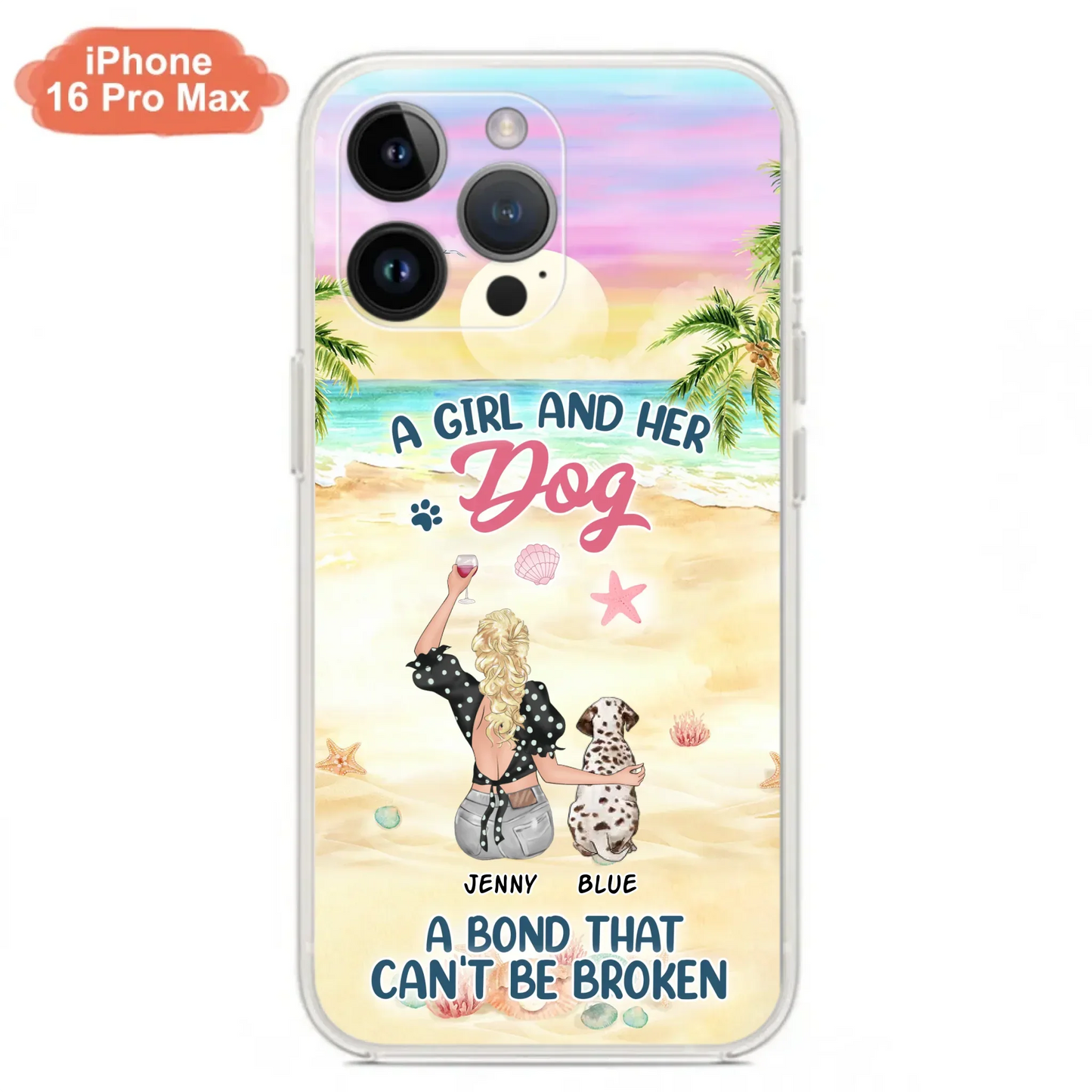 Custom Personalized Dog Mom Phone Case - Upto 6 Dogs - Gift Idea for Dog Lovers - A Girl And Her Dog A Bond That Can't Be Broken - Case for iPhone/Samsung