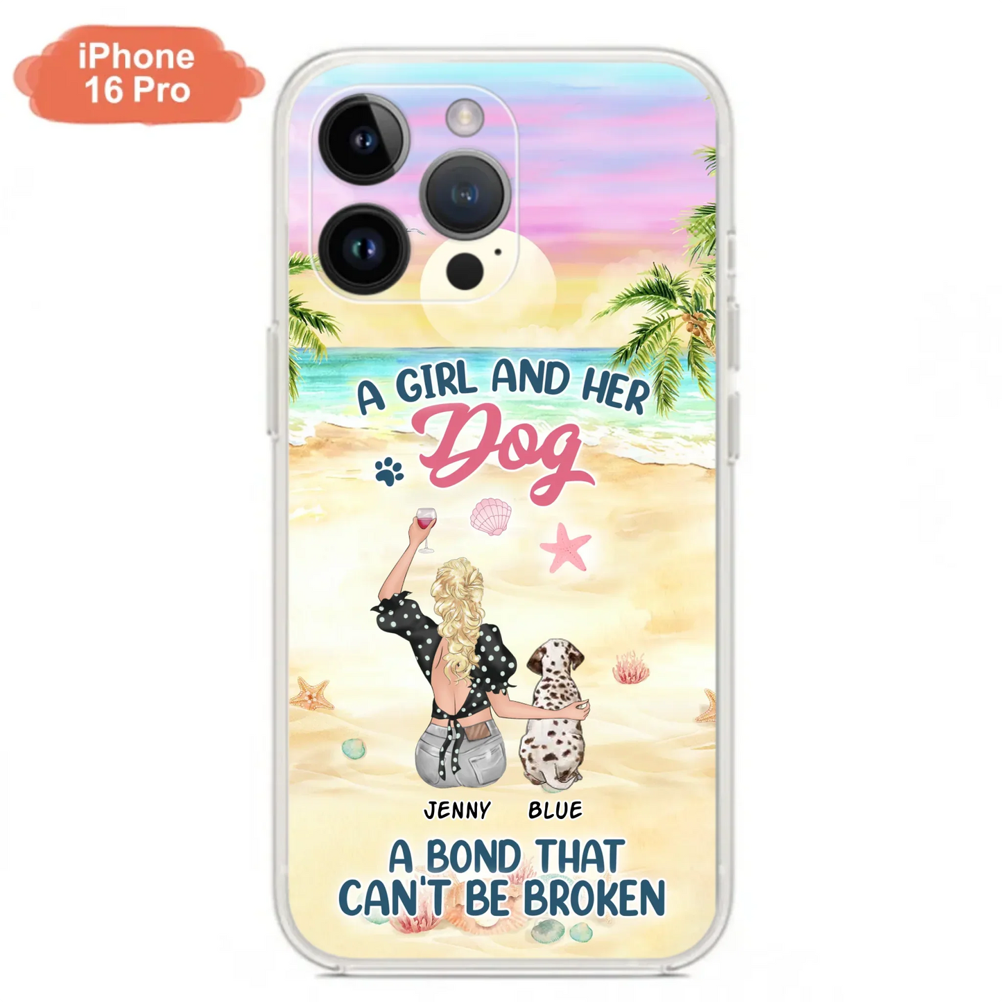 Custom Personalized Dog Mom Phone Case - Upto 6 Dogs - Gift Idea for Dog Lovers - A Girl And Her Dog A Bond That Can't Be Broken - Case for iPhone/Samsung