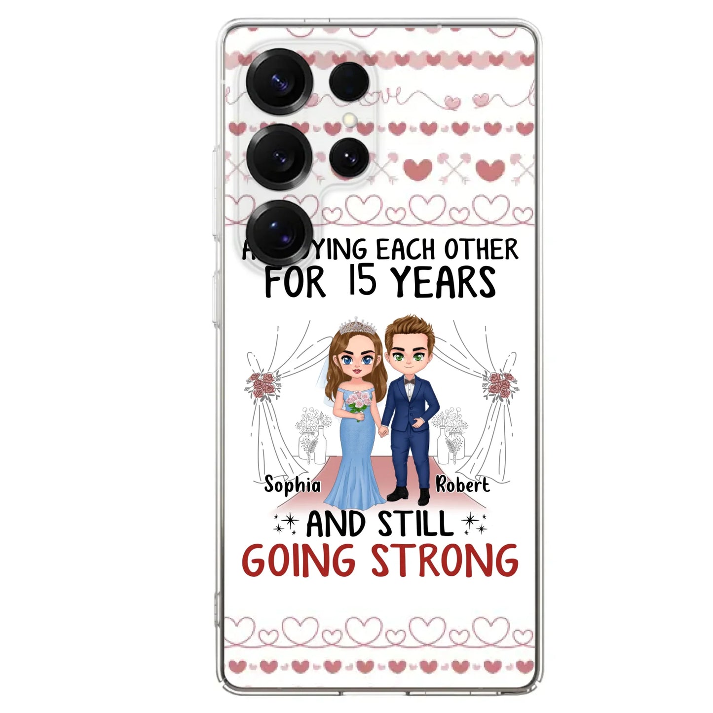 Custom Personalized Chibi Couple Phone Case - Best Gift Idea For Couple/Husband/Father's Day - Annoying Each Other For 15 Years And Still Going Strong - Case For iPhone/Samsung