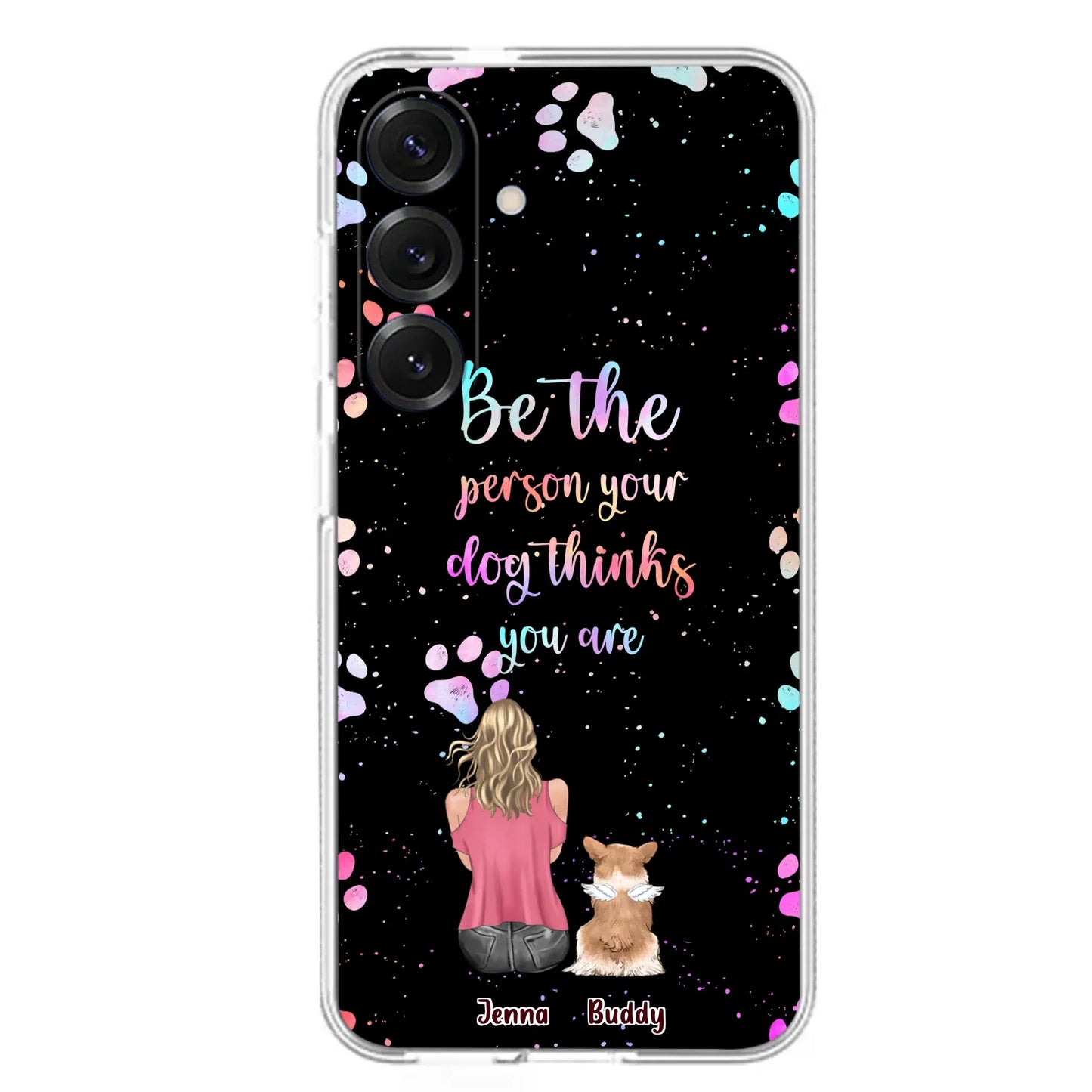 Custom Personalized Dog Mom Phone Case - Upto 5 Dogs - Gift Idea For Dog Lovers - Be The Person Your Dog Thinks You Are - Case for iPhone/Samsung