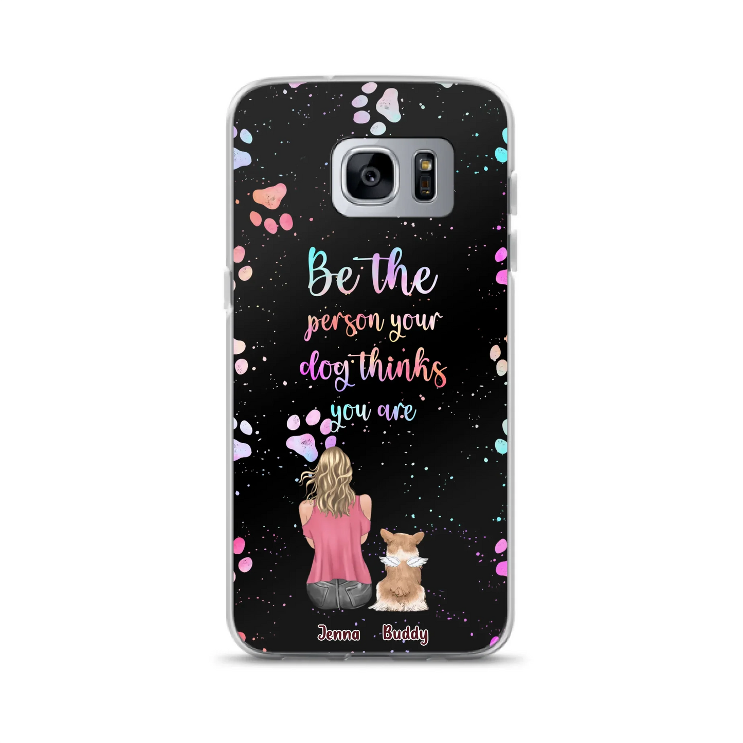 Custom Personalized Dog Mom Phone Case - Upto 5 Dogs - Gift Idea For Dog Lovers - Be The Person Your Dog Thinks You Are - Case for iPhone/Samsung